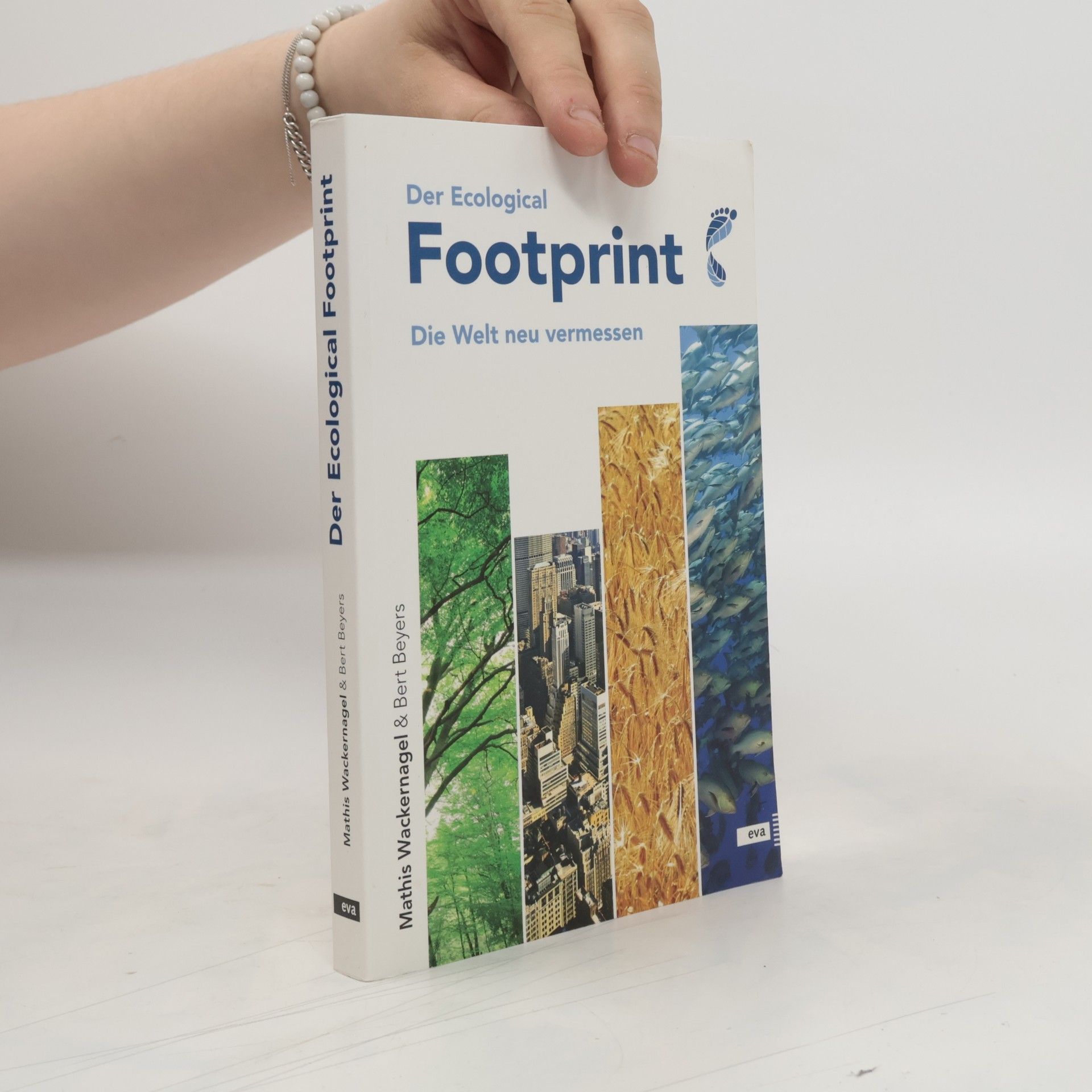 Mathis Wackernagel Der Ecological Footprint