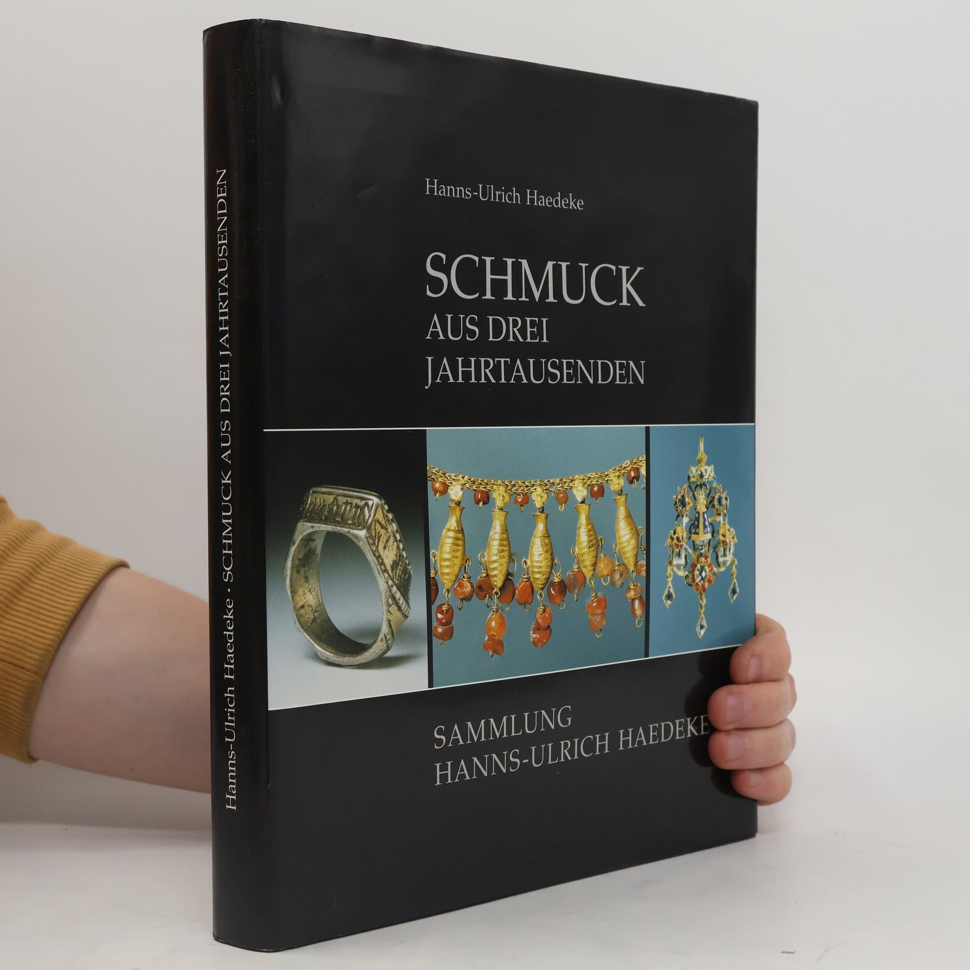 Hanns Ulrich Haedeke Schmuck aus drei Jahrtausenden