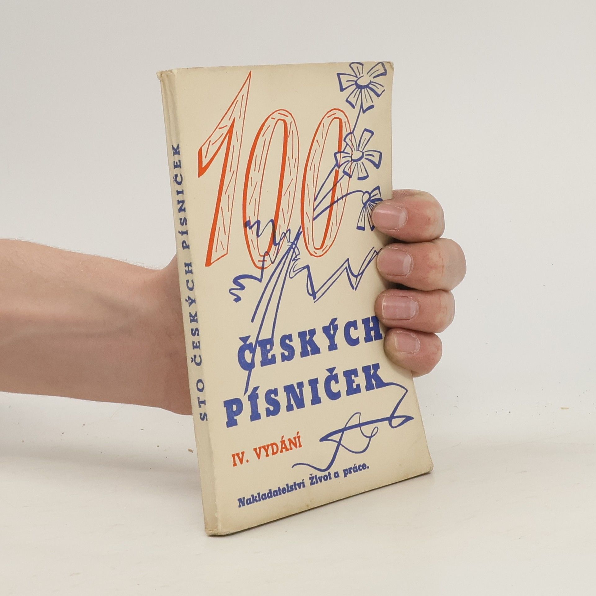 A. L. Kaiser 100 českých písniček IV. vydání