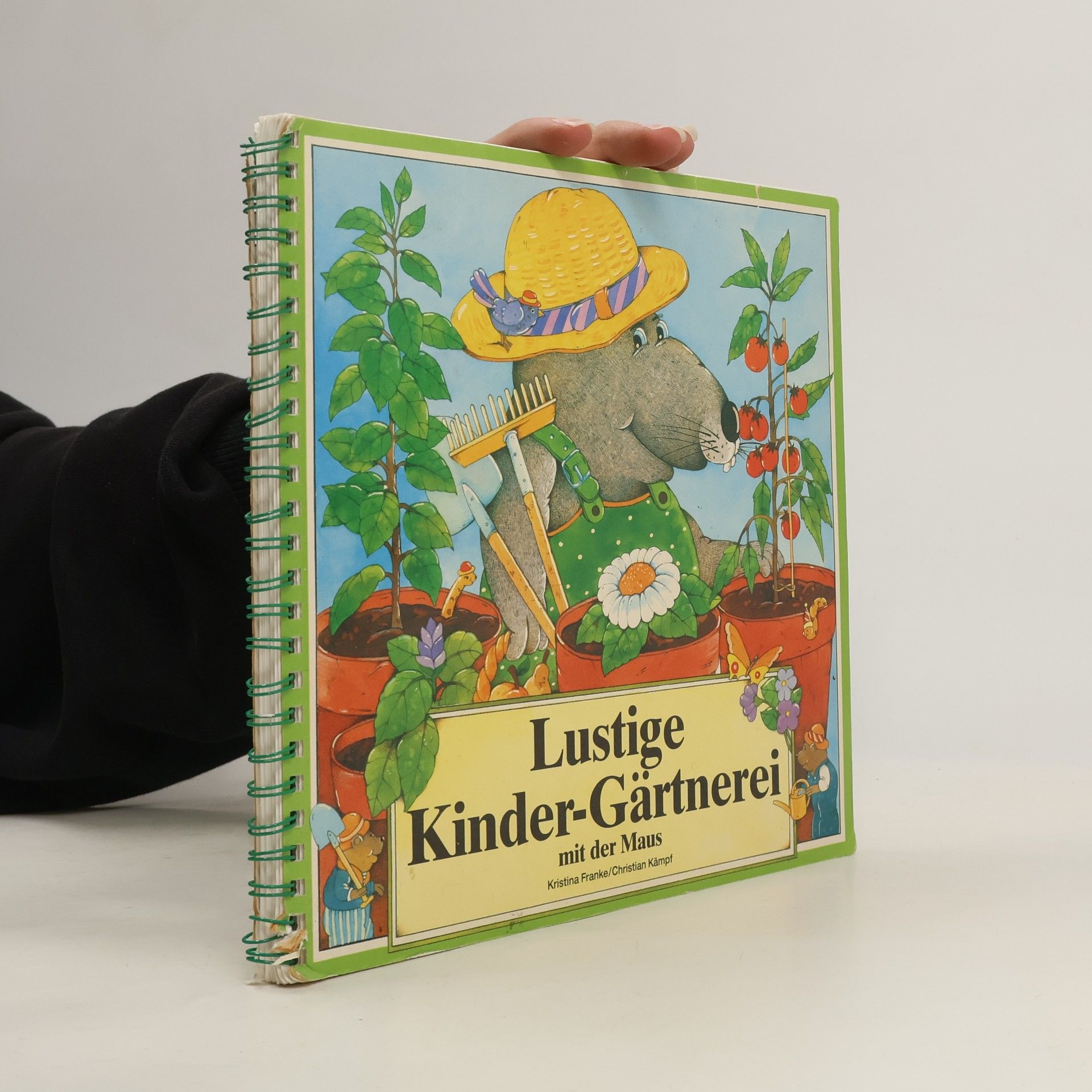 Kristina Franke Lustige Kinder-Gärtnerei mit der Maus