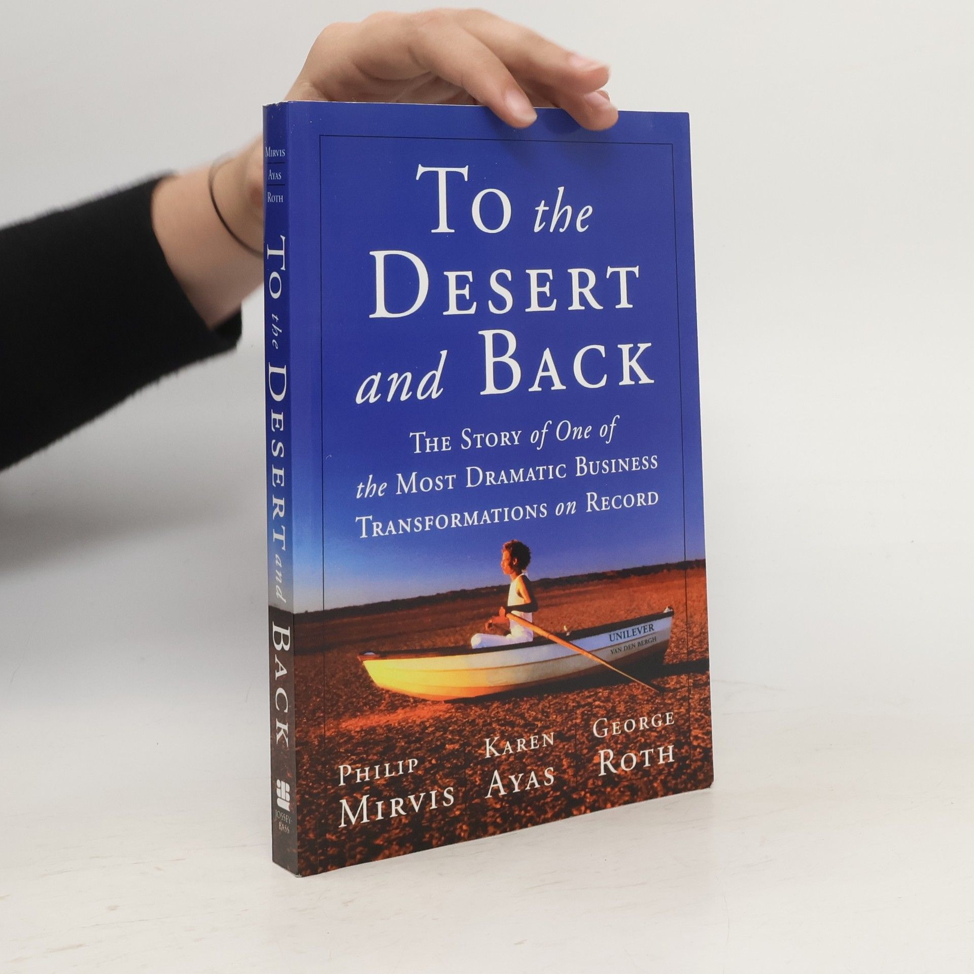 Philip H. Mirvis To the Desert and Back