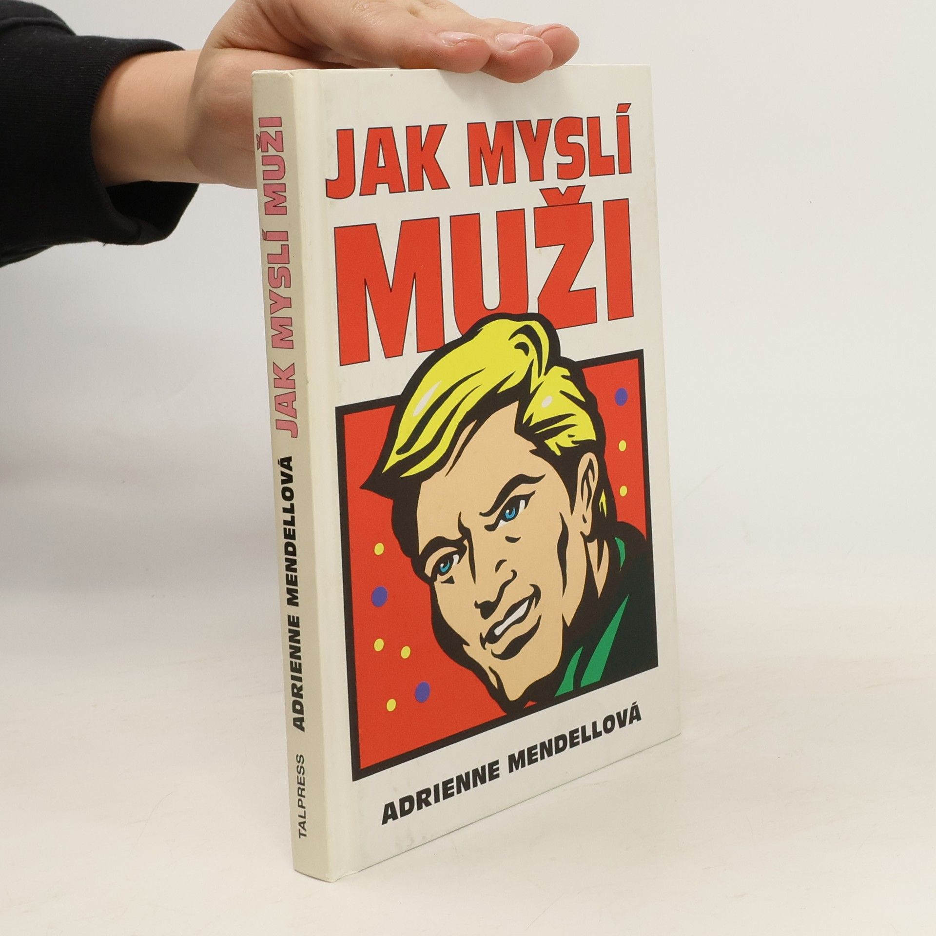 Adrienne Mendell Jak myslí muži