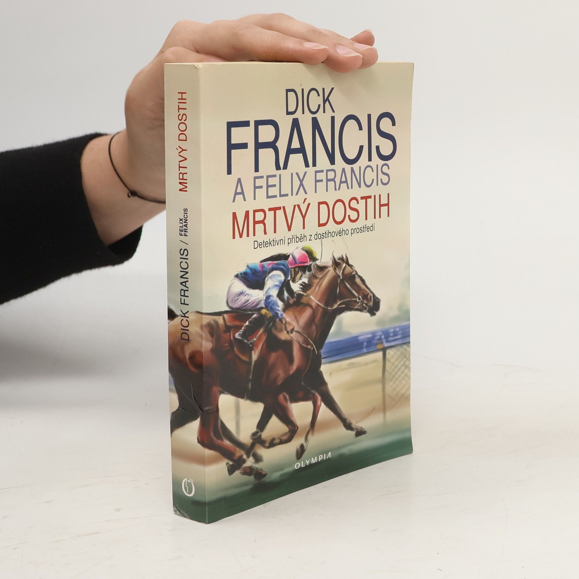 Dick Francis Mrtvý dostih