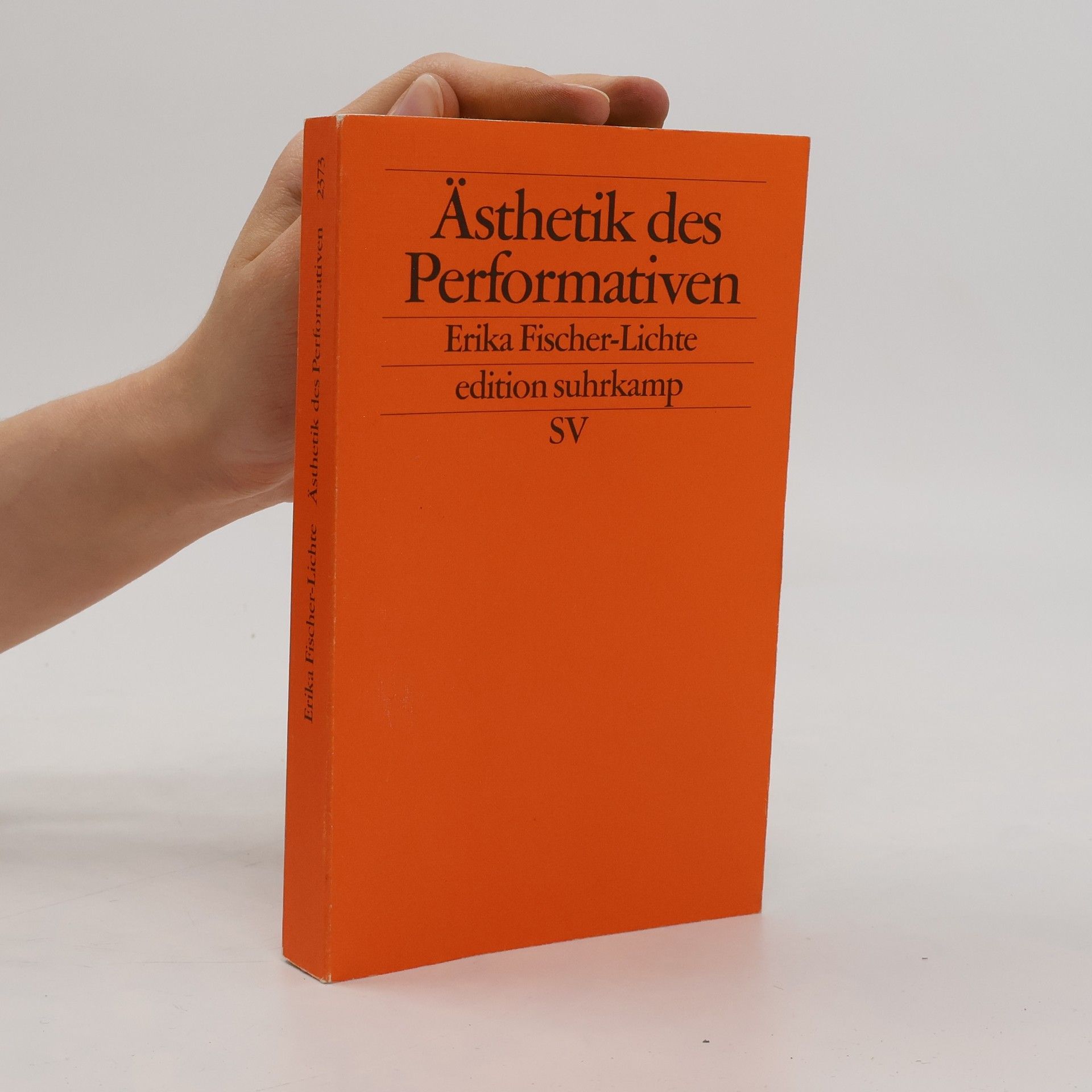 Erika Fischer-Lichte Ästhetik des Performativen