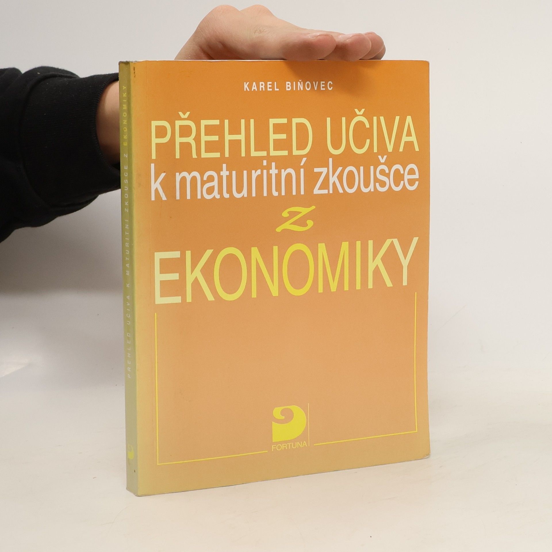 Biňovec Karel Přehled učiva k maturitní zkoušce z ekonomiky