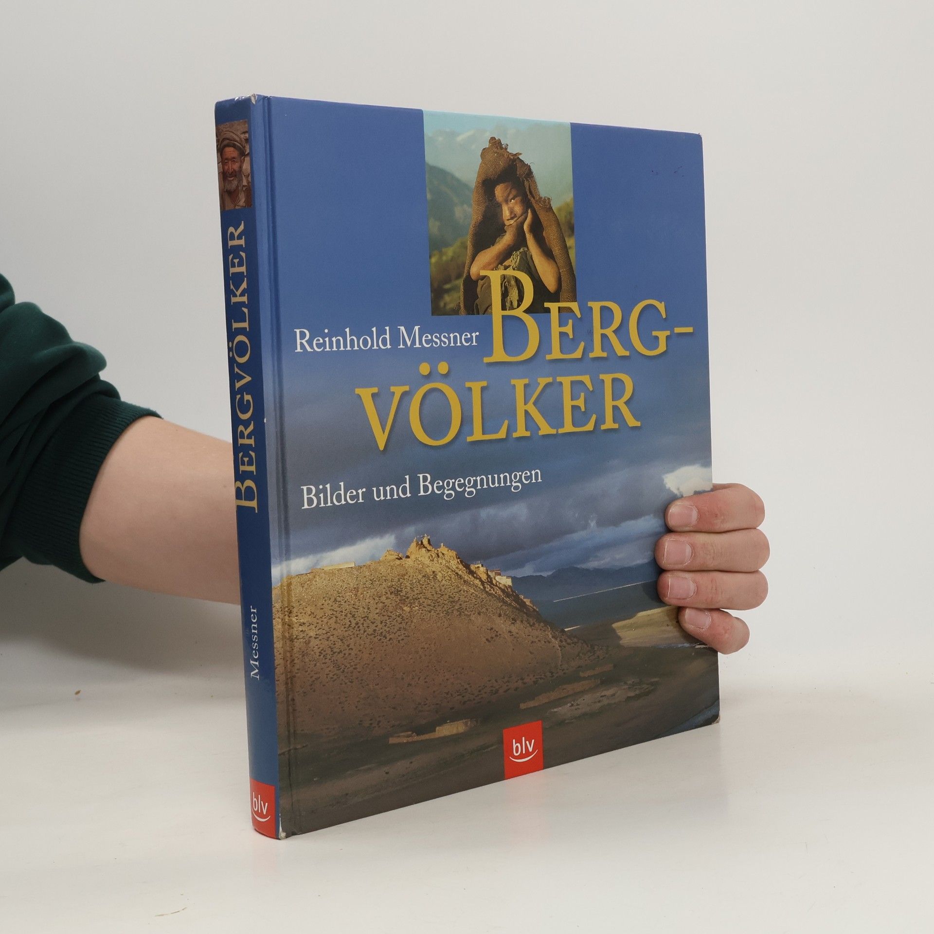 Reinhold Messner Bergvölker