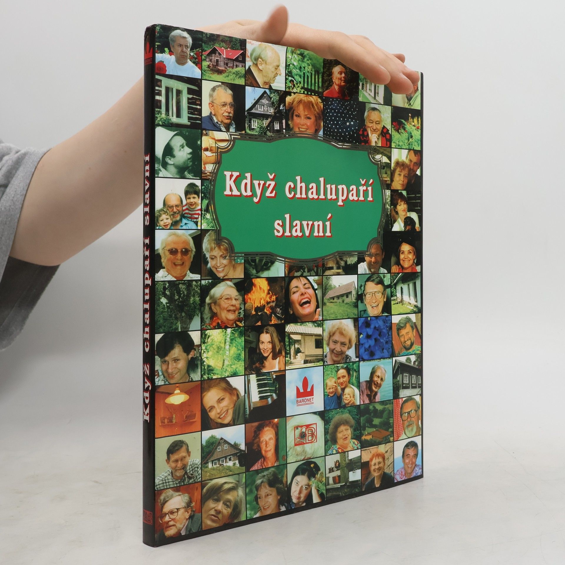 Alena Šloufová Když chalupaří slavní
