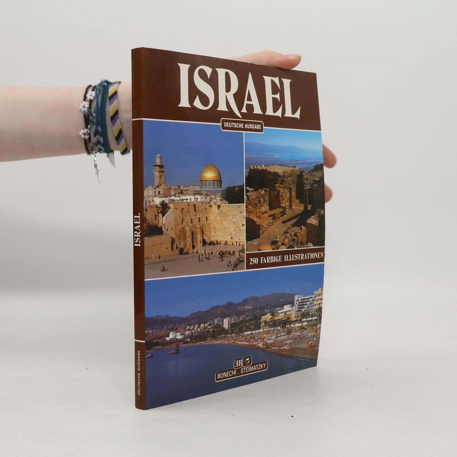 Giovanna Magi Israel : Beersheba, Bethlehem, Elat, Haifa, Hebron, ...