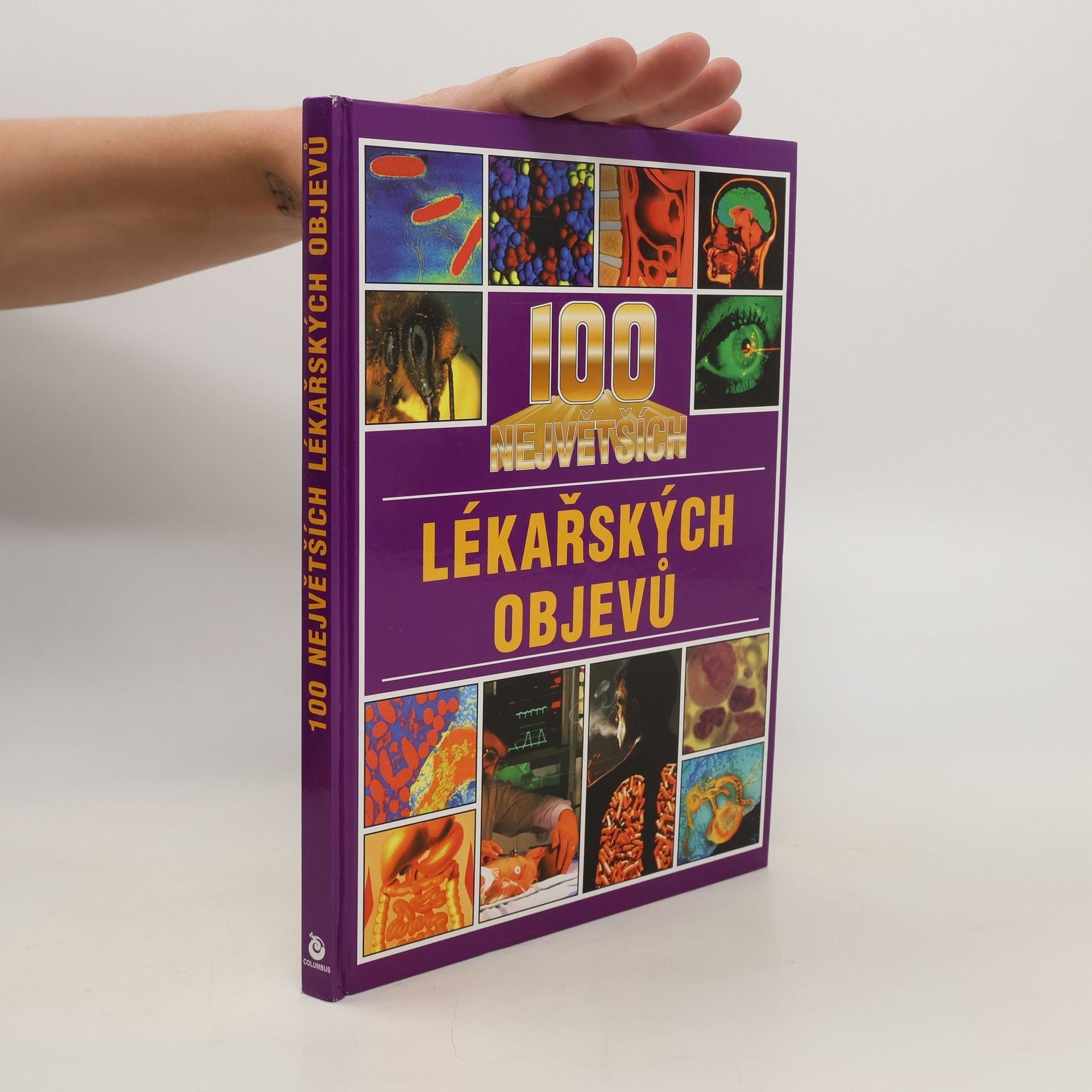 Angela Royston 100 největších lékařských objevů