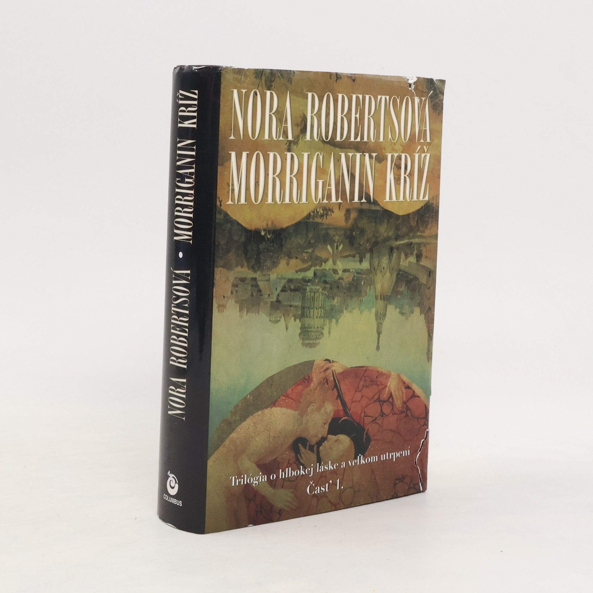 Nora Roberts Morriganin kríž (Časť 1.)