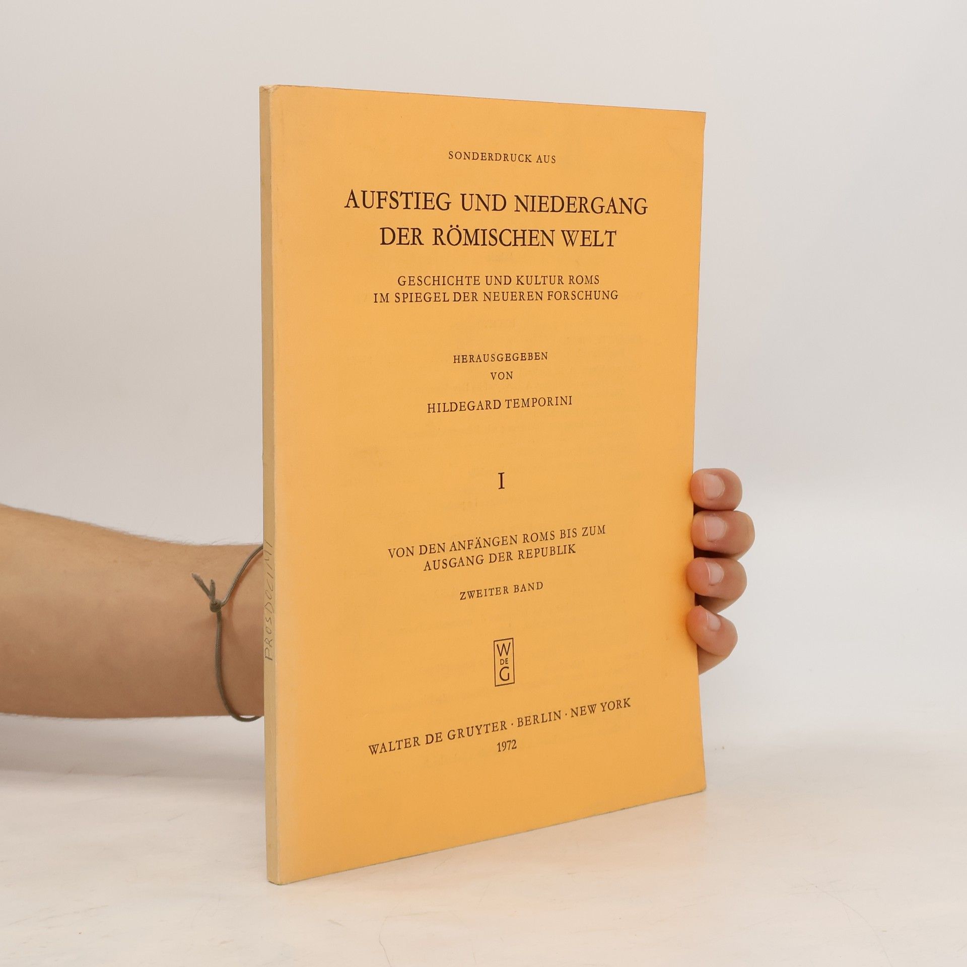 Hildegard Temporini Aufstieg und Niedergang der römischen Welt