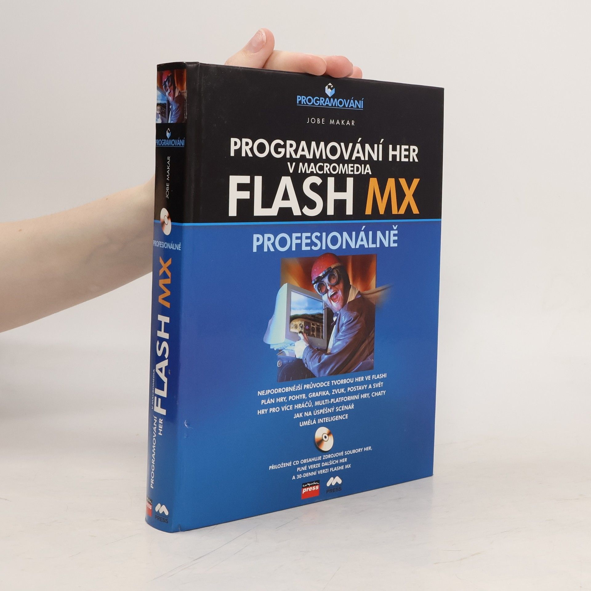 Jobe Makar Programování her v Macromedia Flash MX