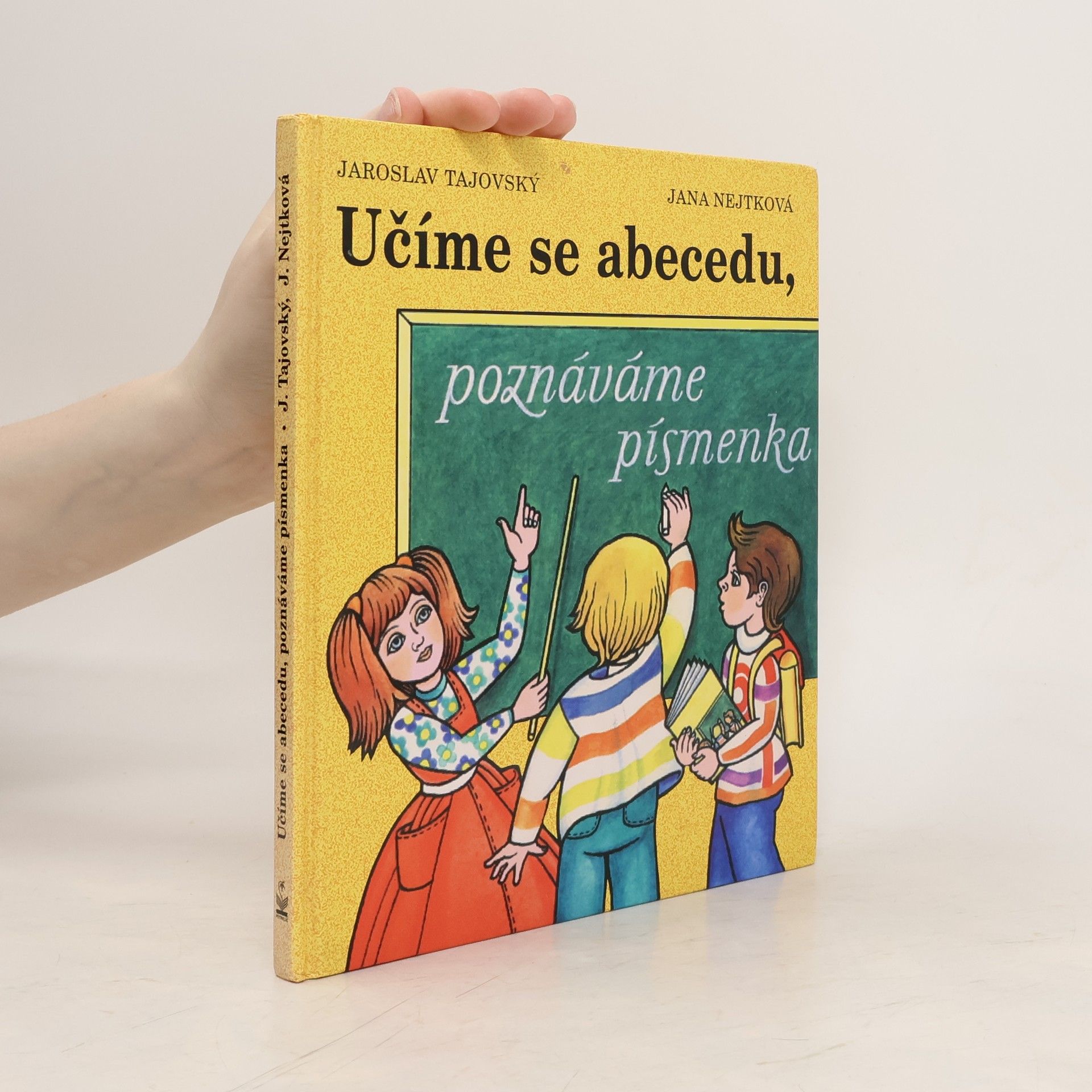 Jaroslav Tajovský Učíme se abecedu, poznáváme písmenka