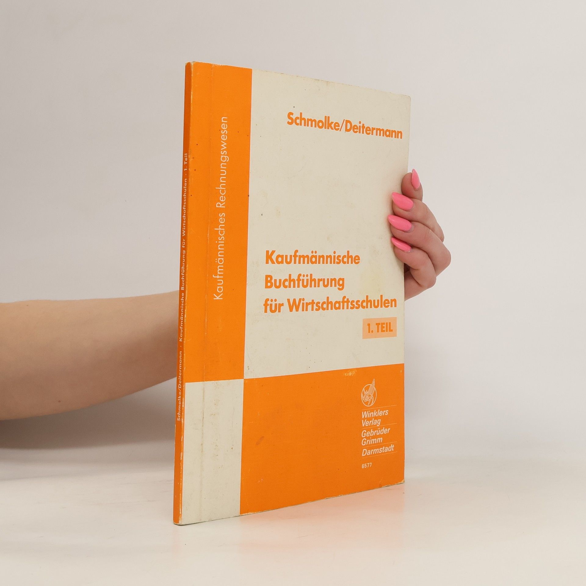 kolektiv Kaufmännische Buchführung für Wirtschaftsschulen 1. Teil