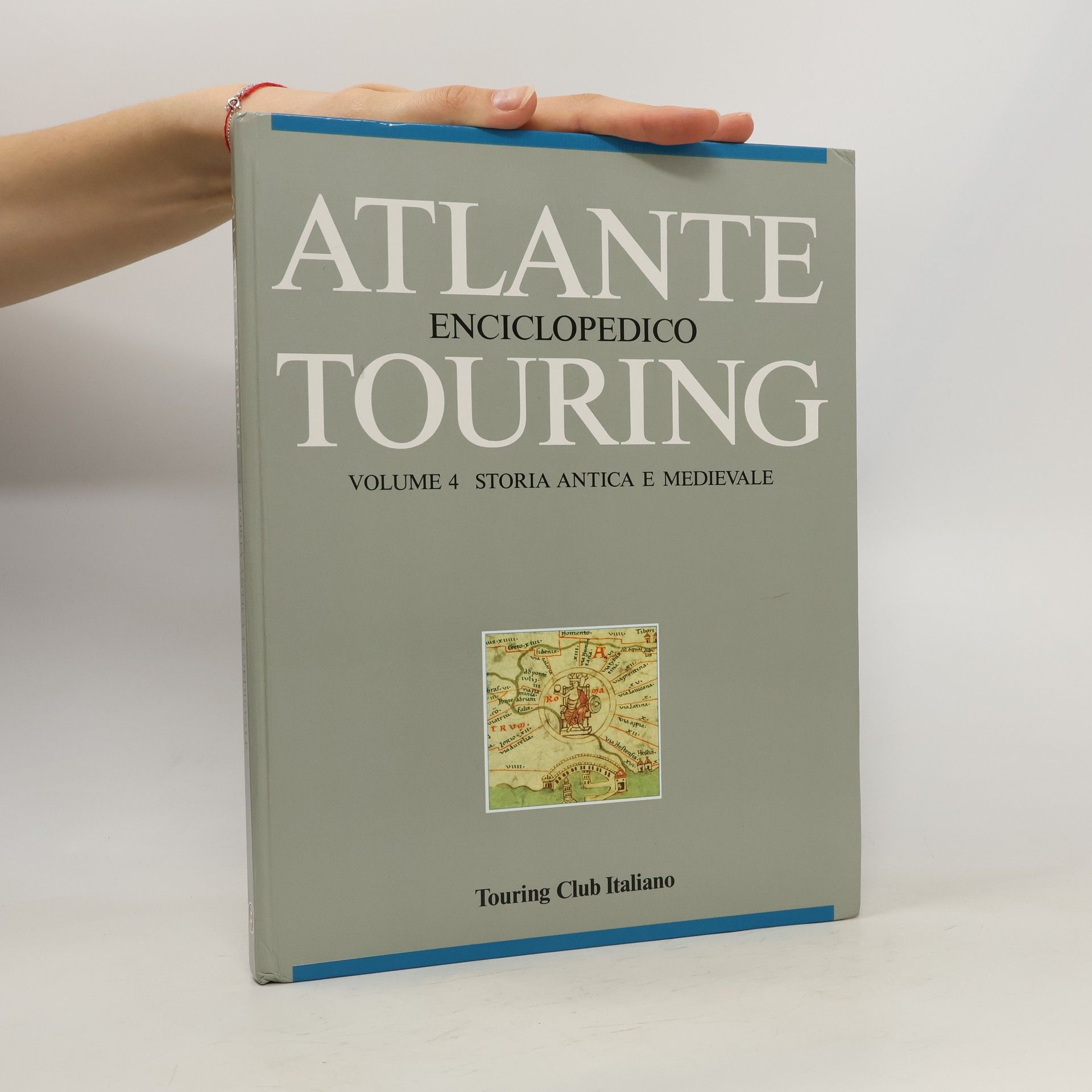 Collective Atlante enciclopedico Touring Volume 4. Storia Antica e Medievale