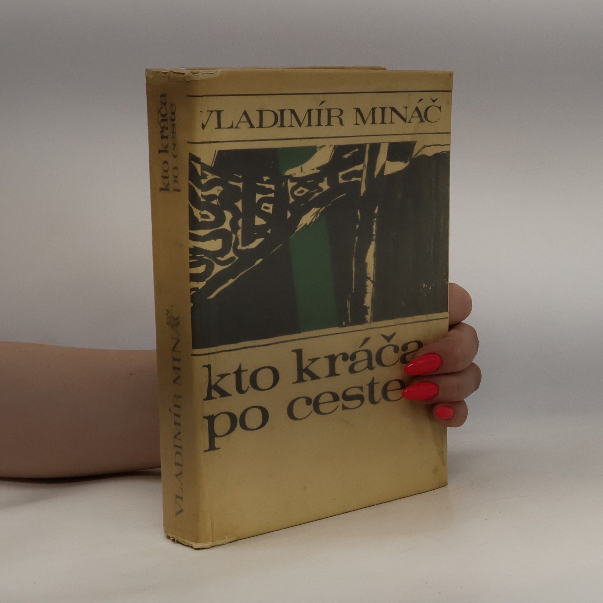 Vladimír Mináč Kto kráča po ceste