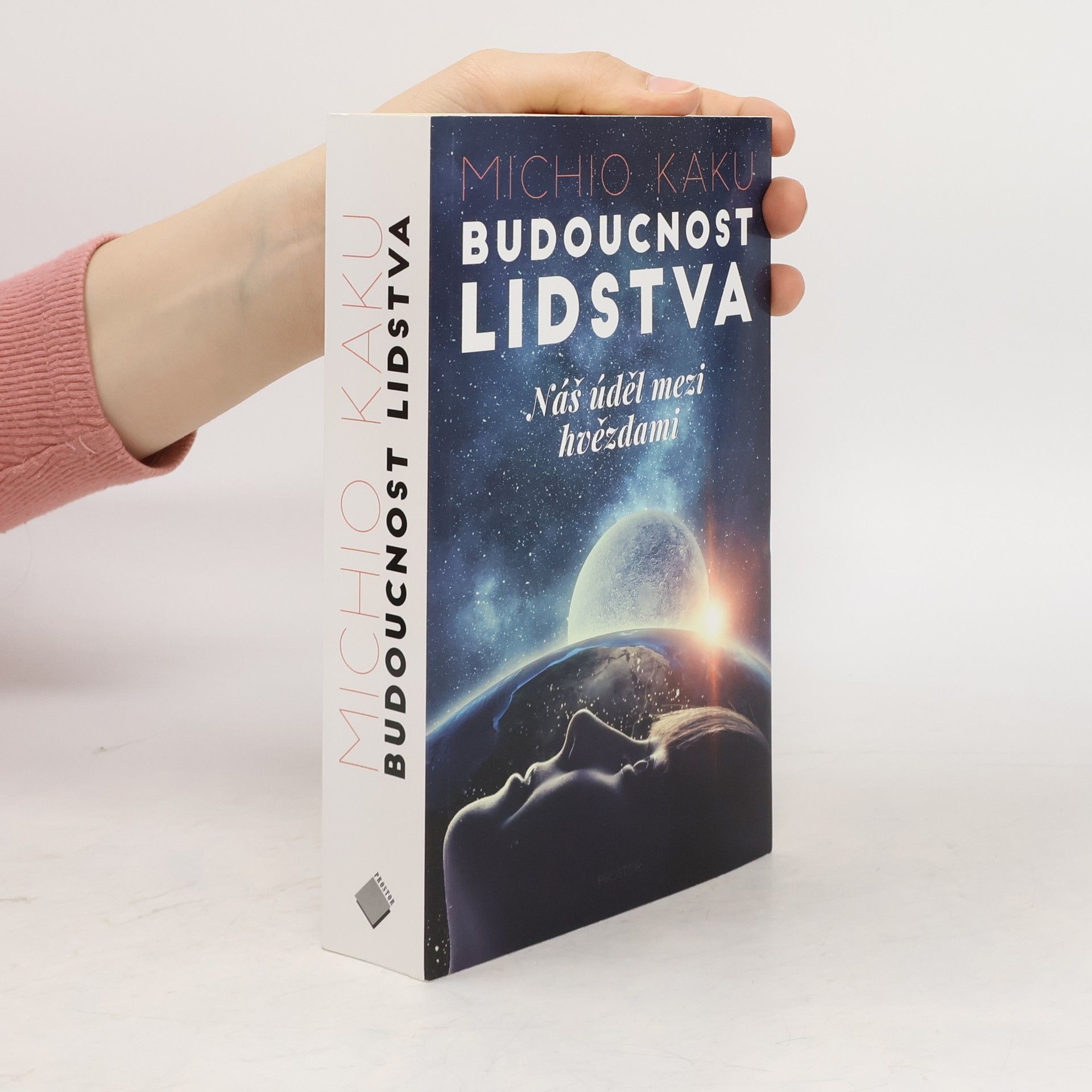 Michio Kaku Budoucnost lidstva. Náš úděl mezi hvězdami