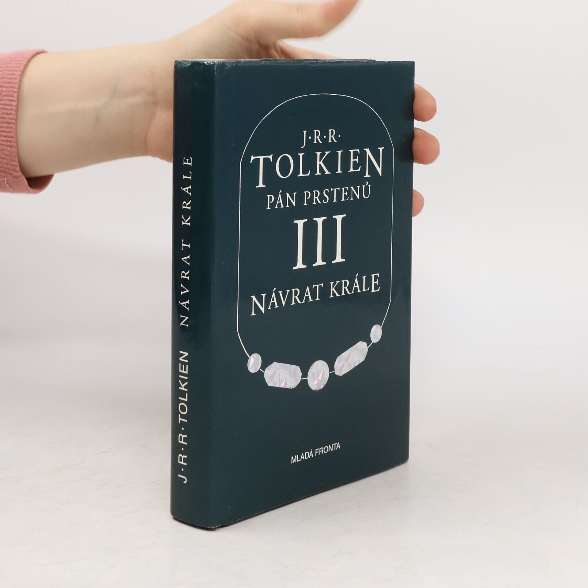 John Ronald Reuel Tolkien Pán prstenů 3. Návrat krále