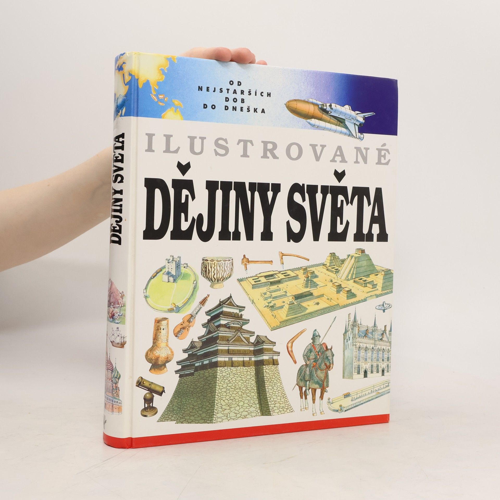 Collectif d'auteurs Ilustrované dějiny světa