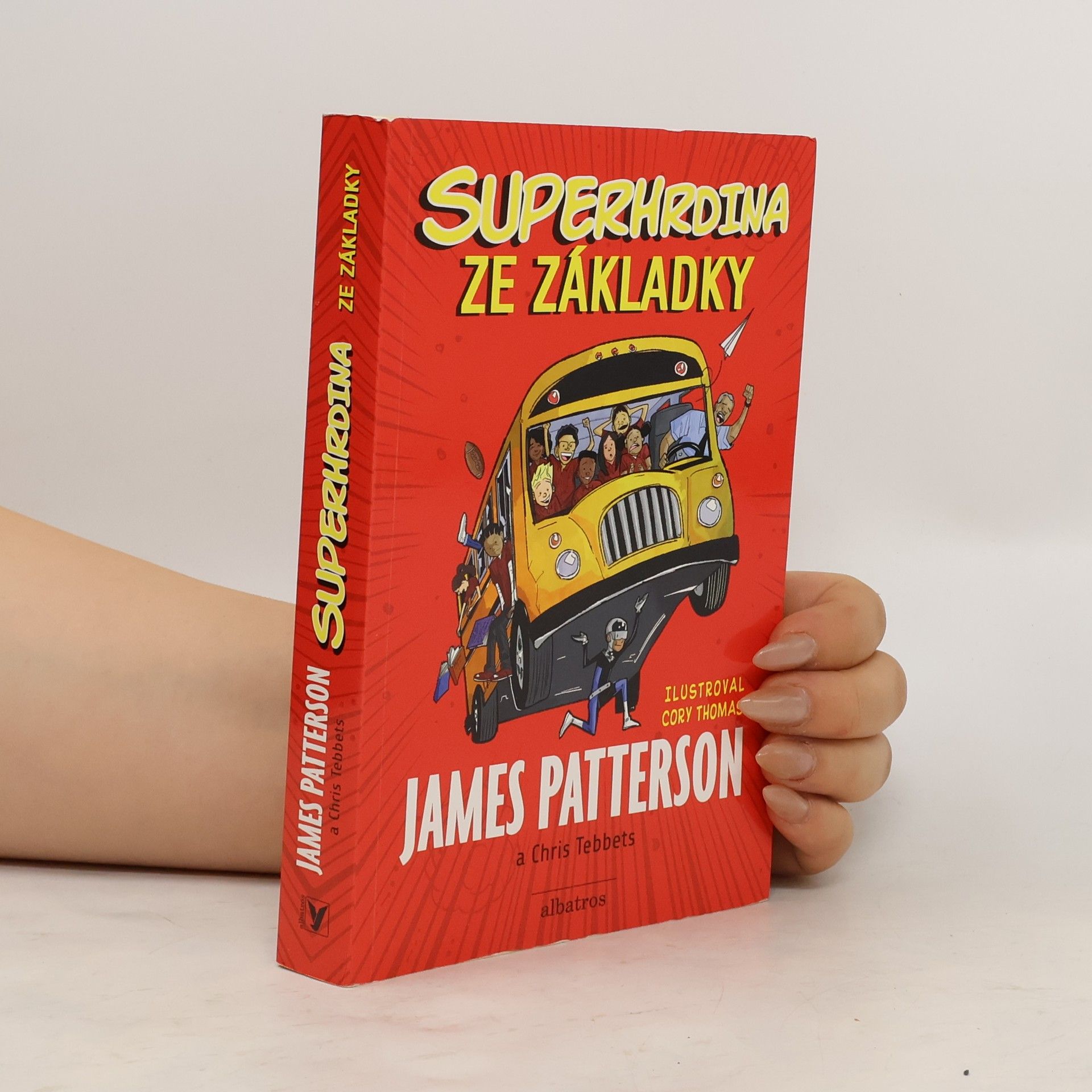 James Patterson Superhrdina ze základky