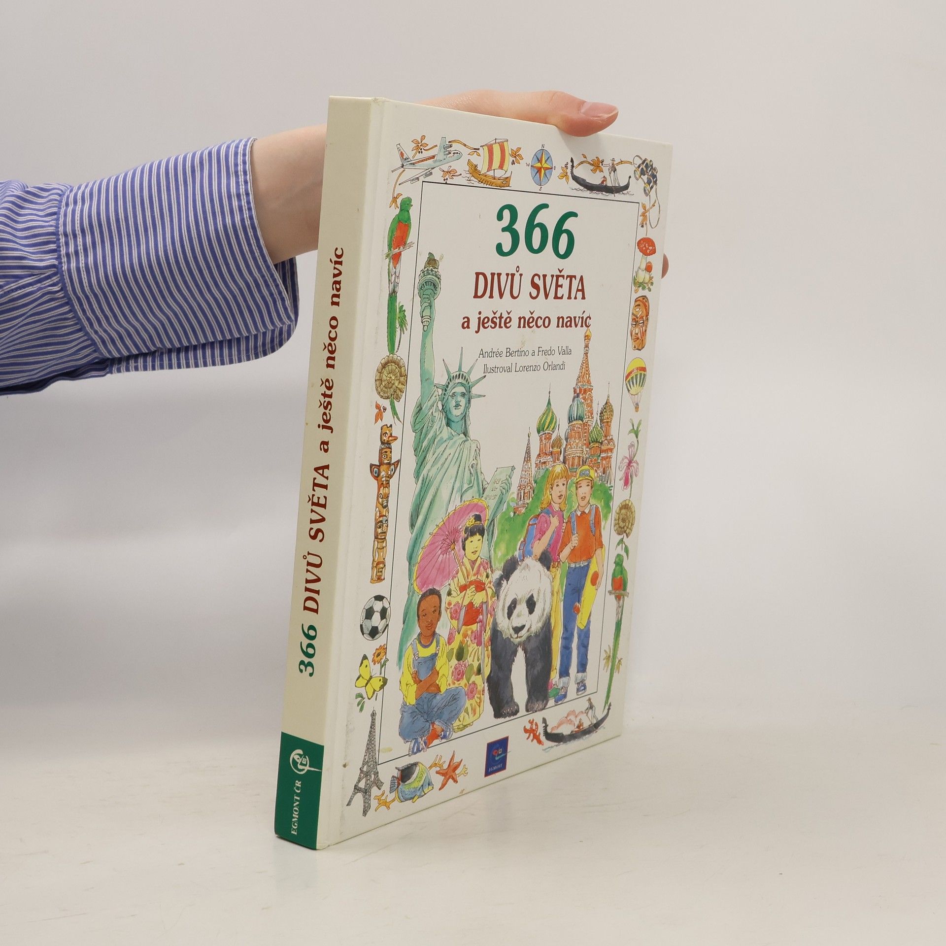 Andre e. Bertino 366 divů světa a ještě něco navíc