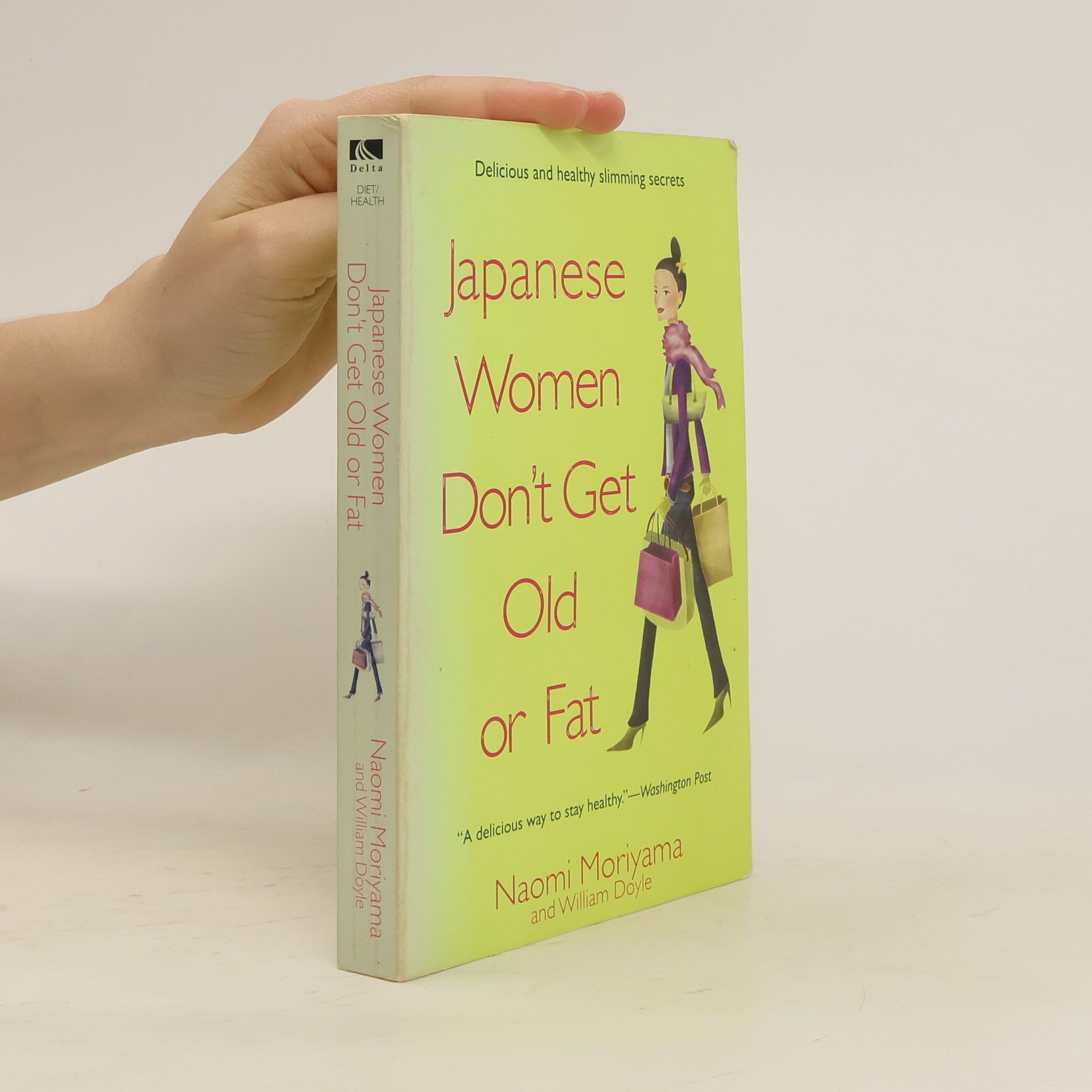 Naomi Moriyama Japanese Women Don't Get Old or Fat