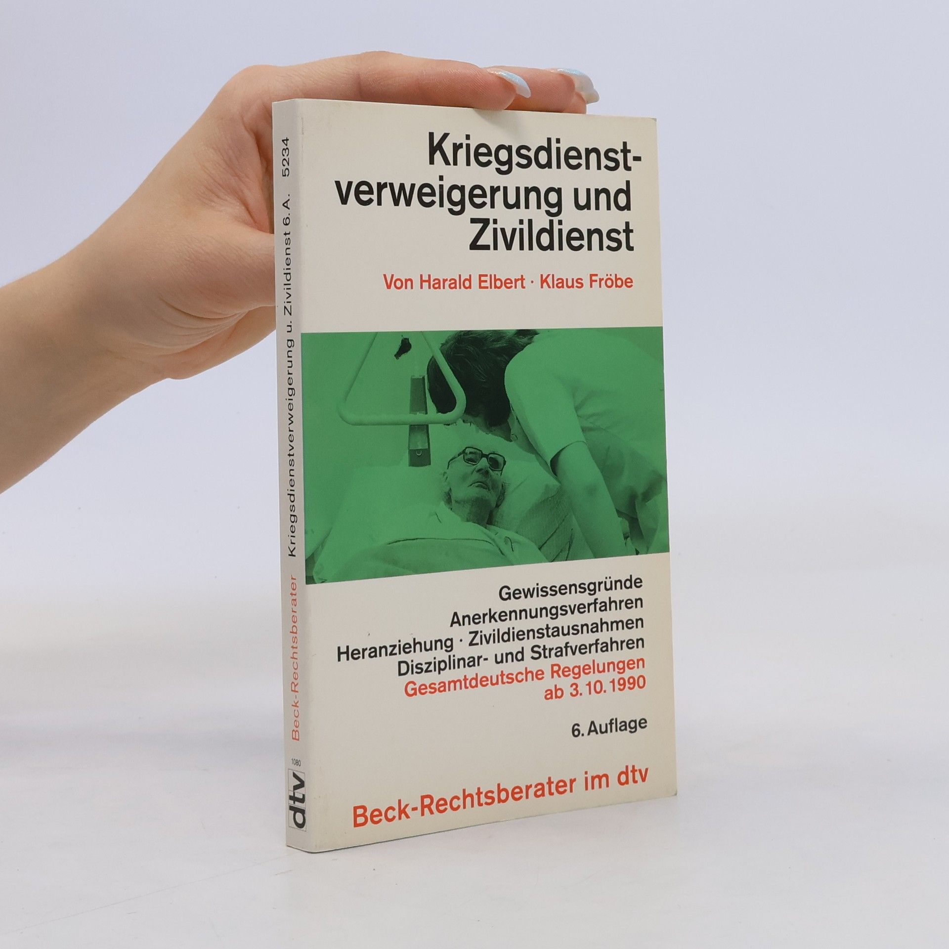 Harald Elbert Kriegsdienstverweigerung und Zivildienst