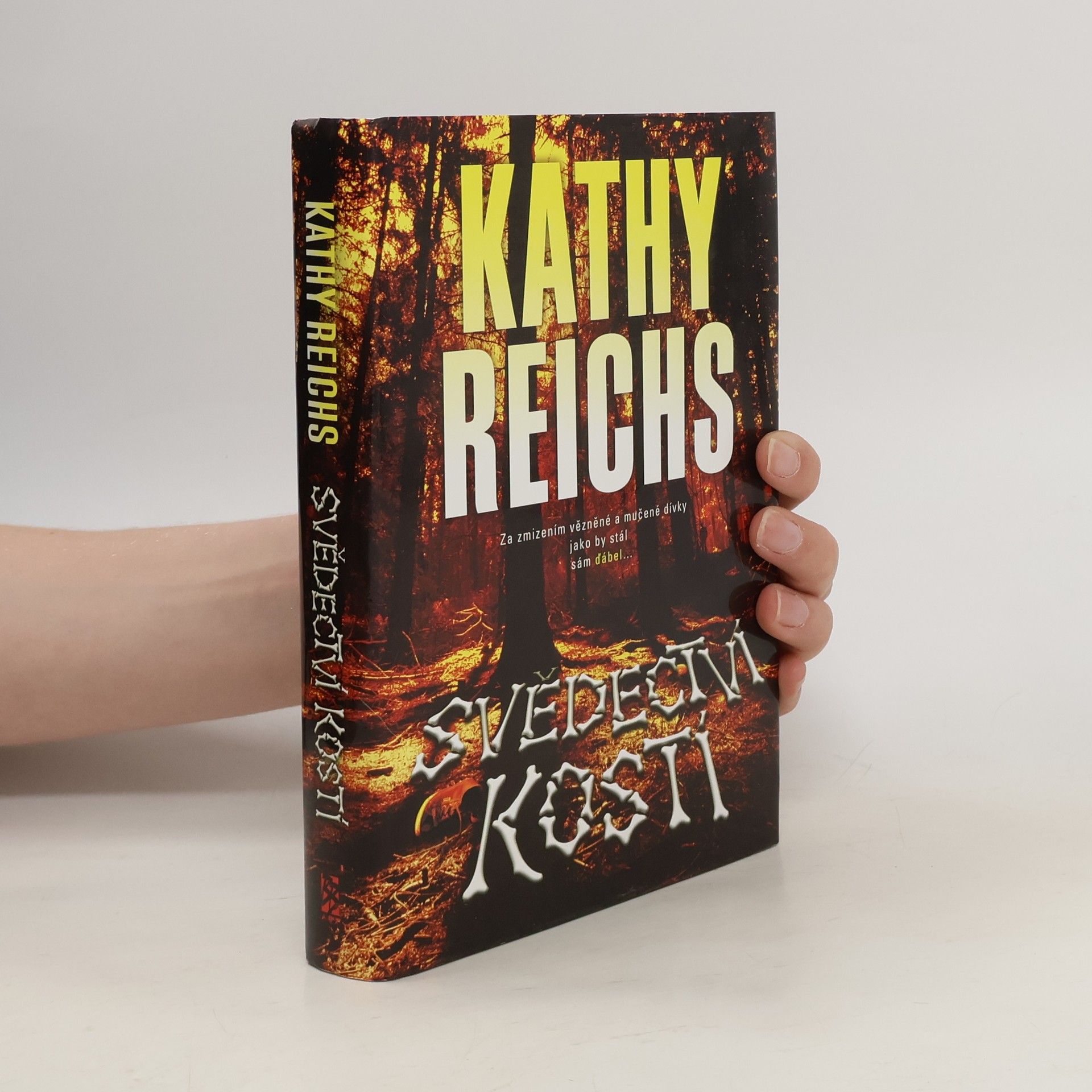 Kathy Reichs Svědectví kostí