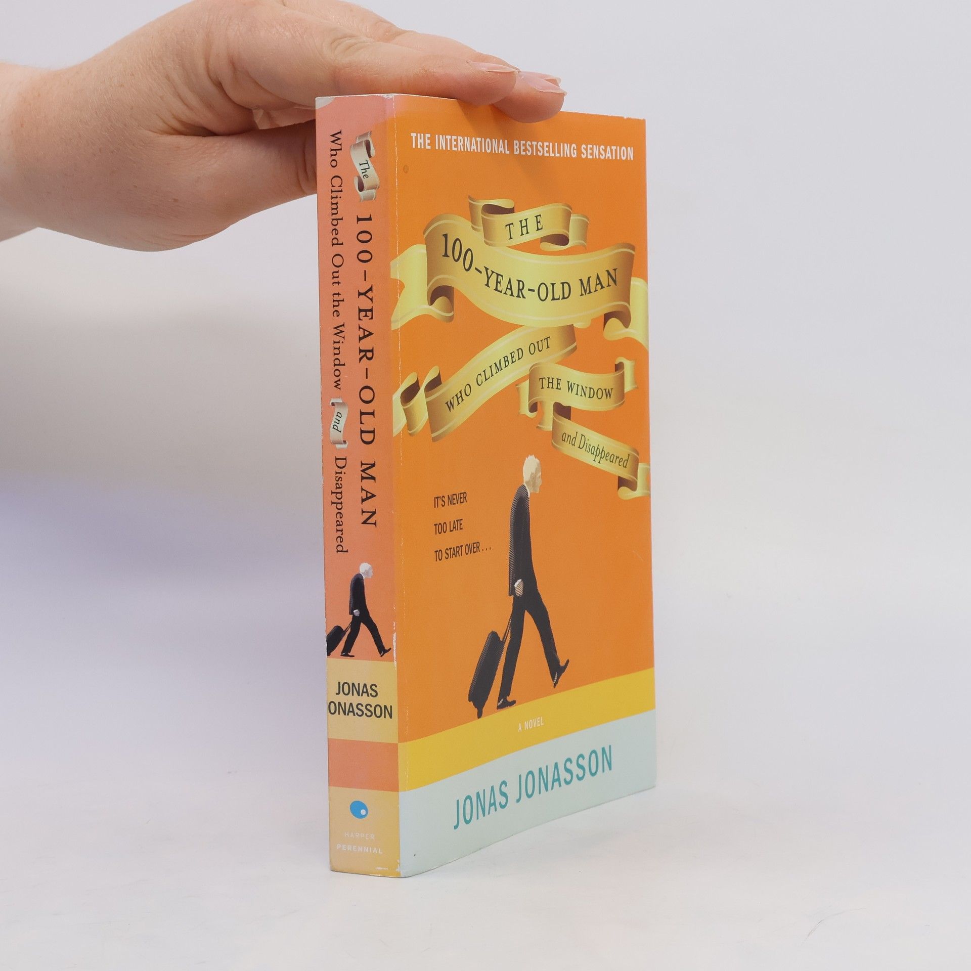 Jonas Jonasson The 100-Year-Old Man Who Climbed Out the Window and Disappeared