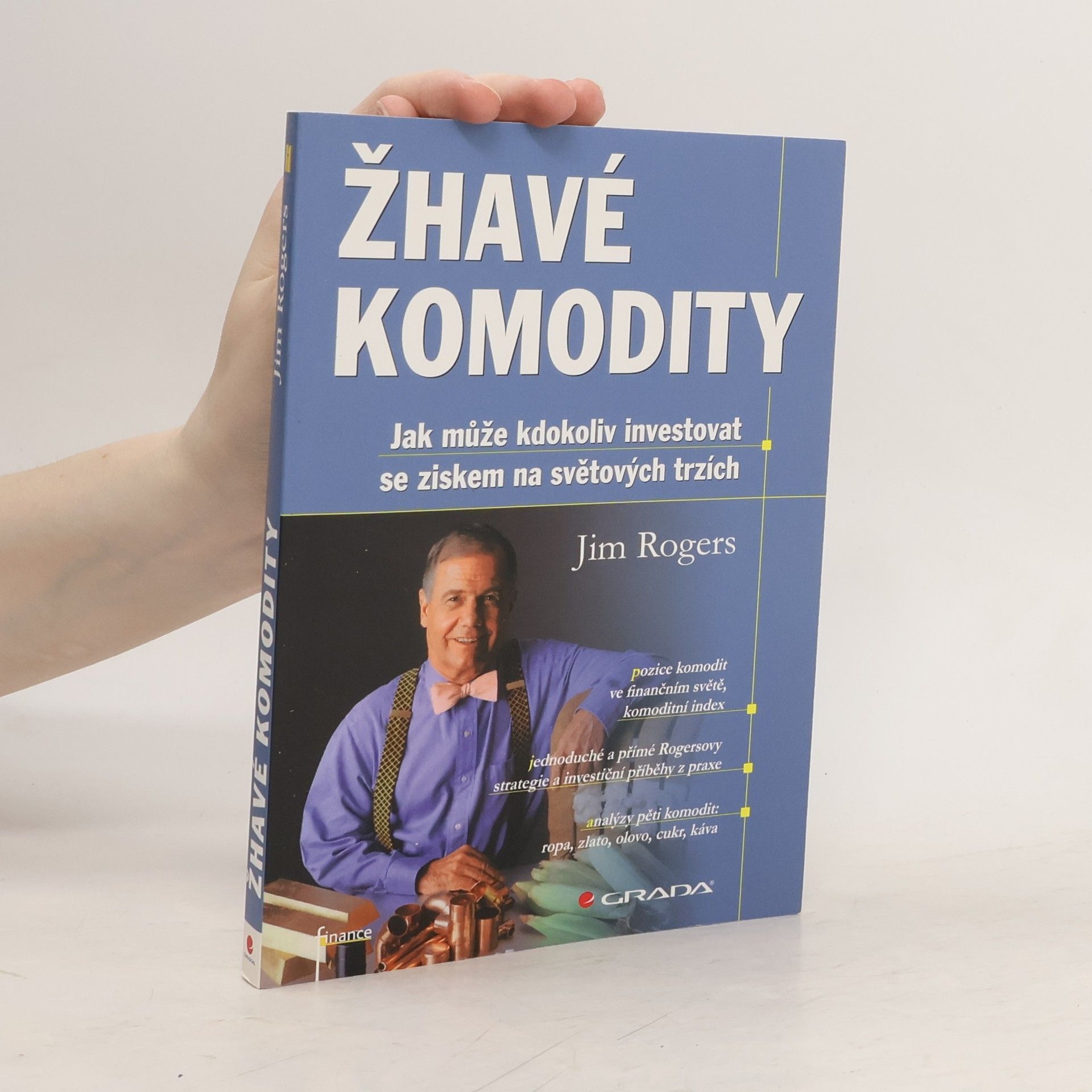 Jim Rogers Žhavé komodity