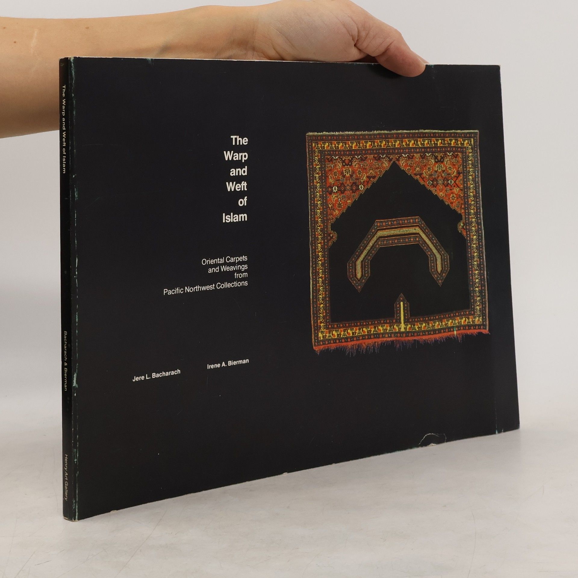 Jere L. Bacharach The Warp and Weft of Islam