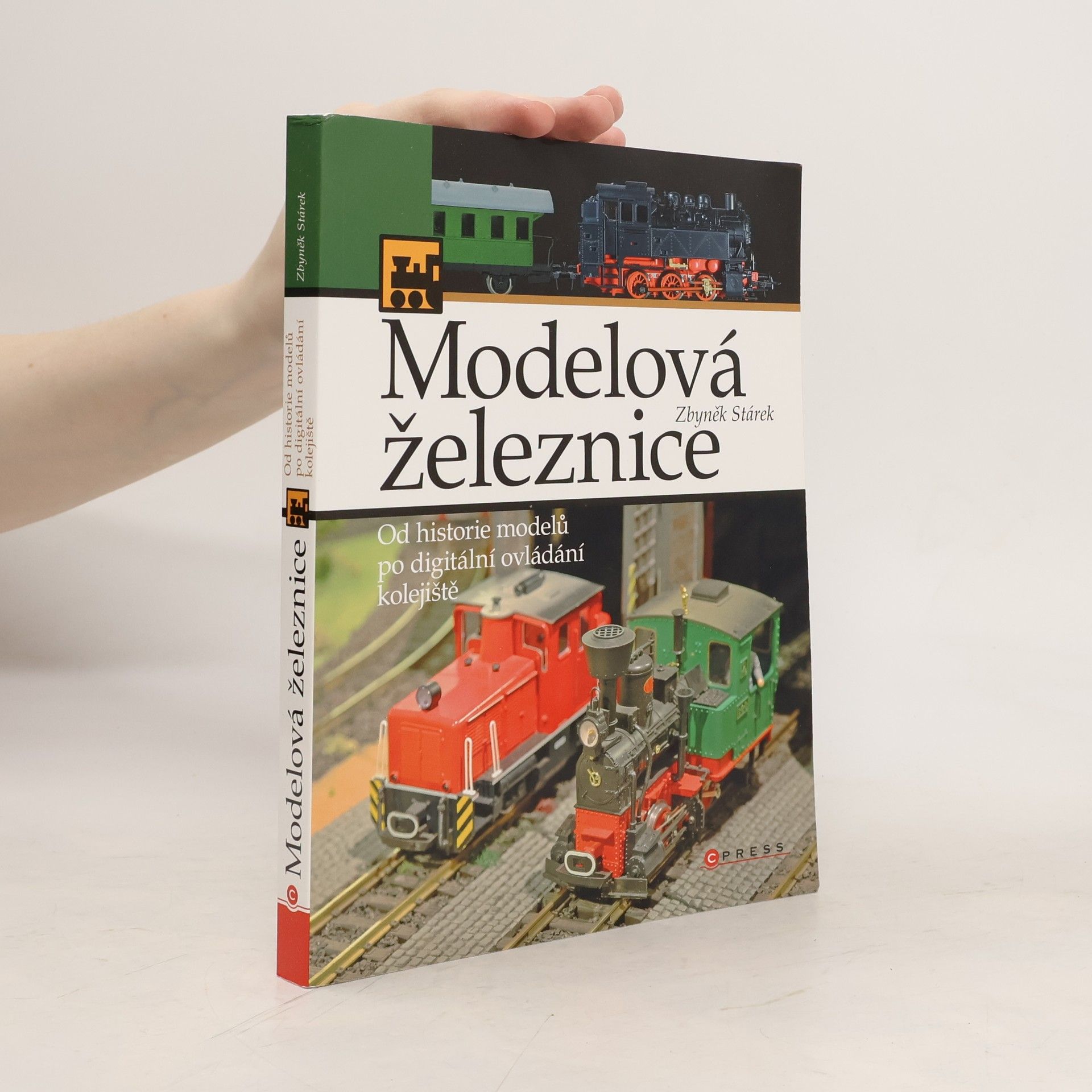 Zbyněk Stárek Modelová železnice