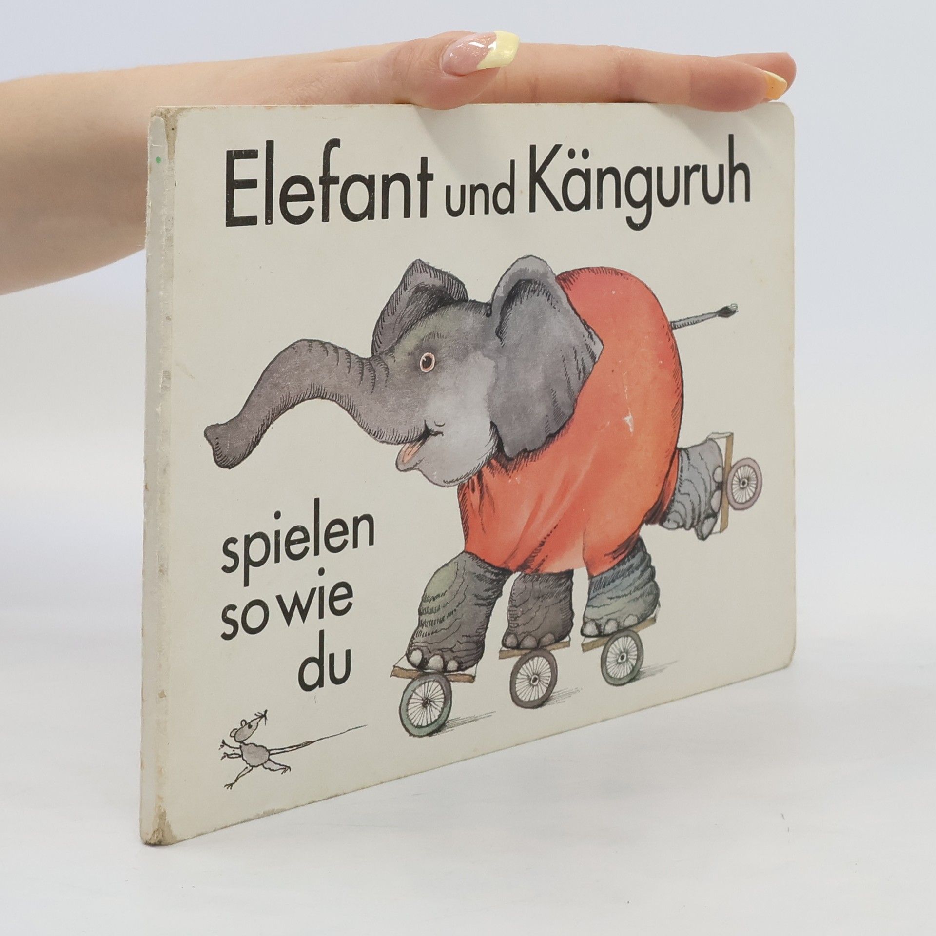 Erika Baarmann Elefant und Känguruh spielen so wie du