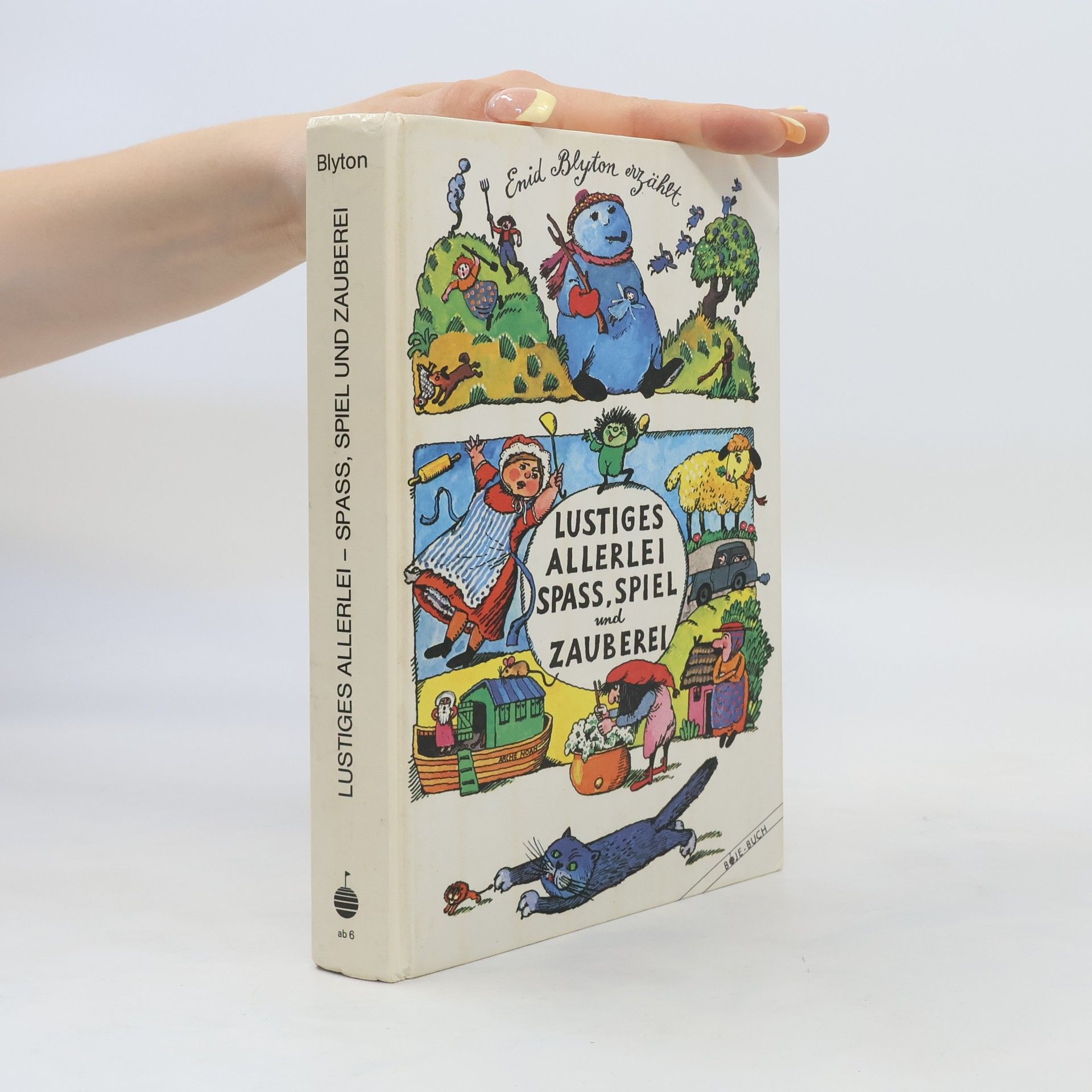 Enid Blyton Lustiges Allerlei, Spass, Spiel und Zauberei