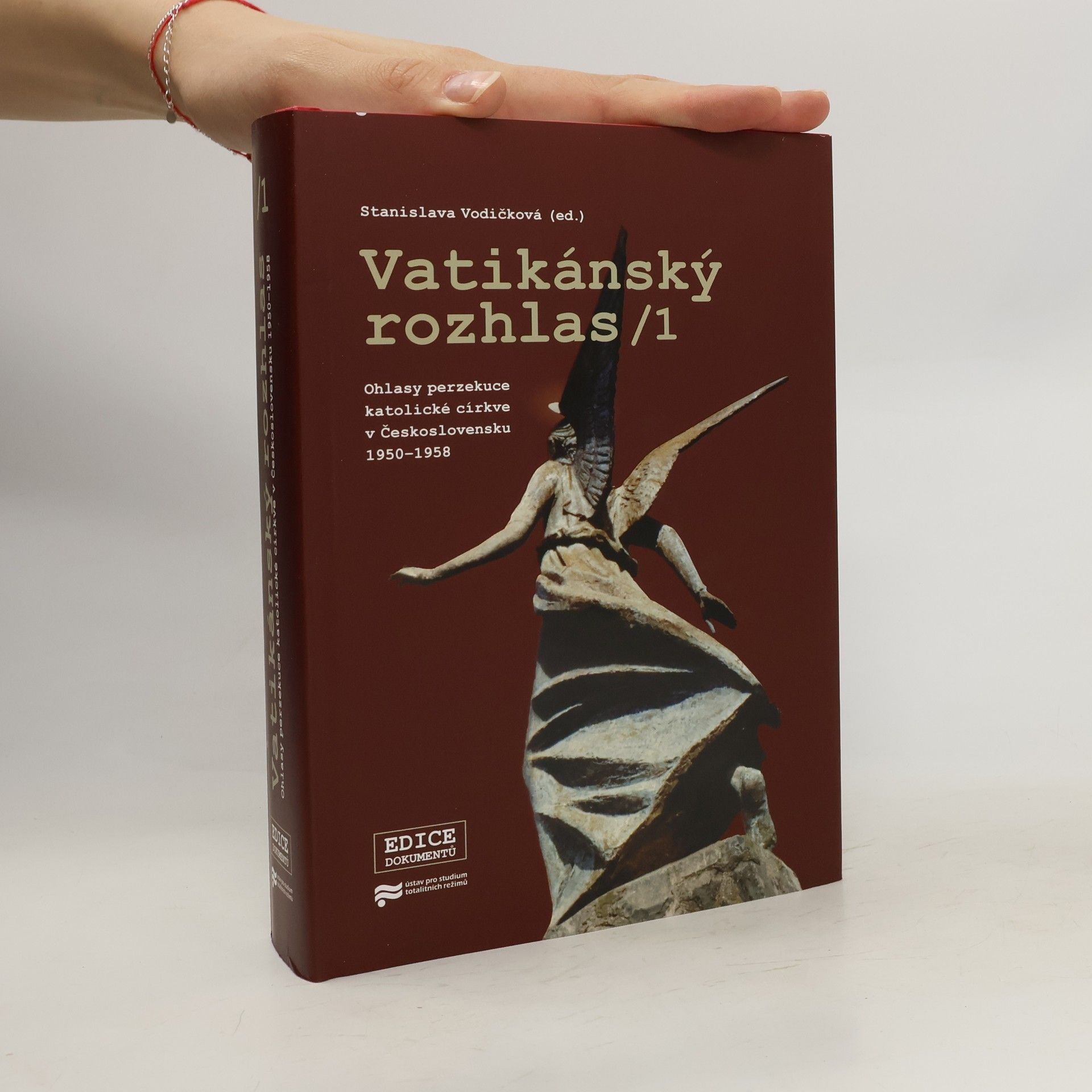 Stanislava Vodičková Vatikánský rozhlas. 1, Ohlasy perzekuce katolické církve v Československu 1950-1958