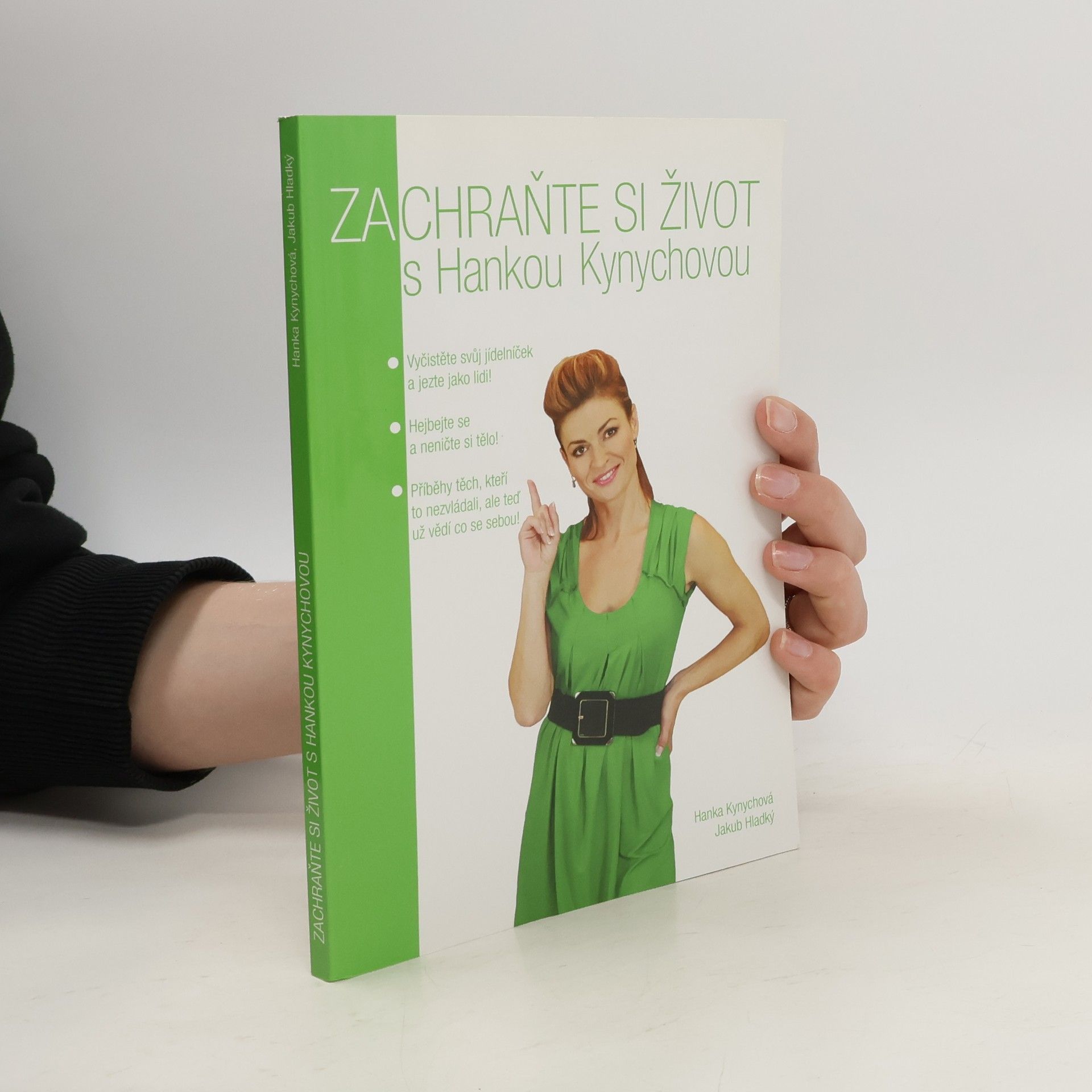 Hanka Kynychová  Zachraňte si život s Hankou Kynychovou