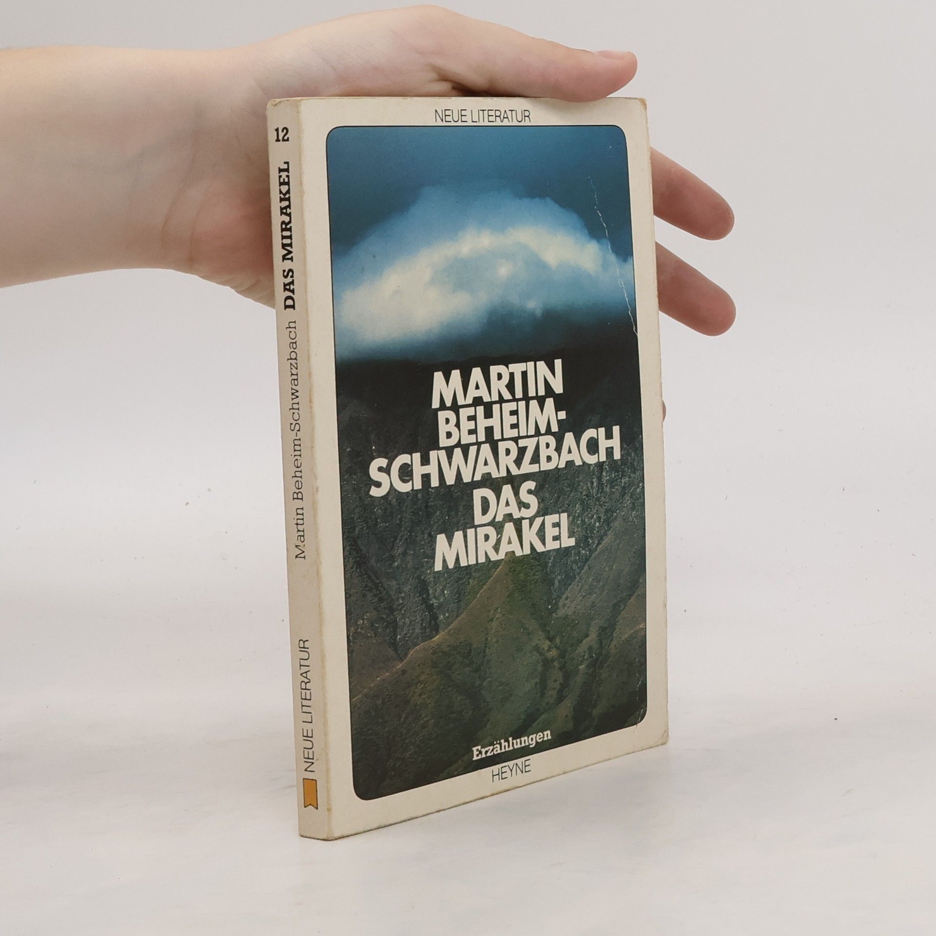 Martin BeheimSchwarzbach Das Mirakel