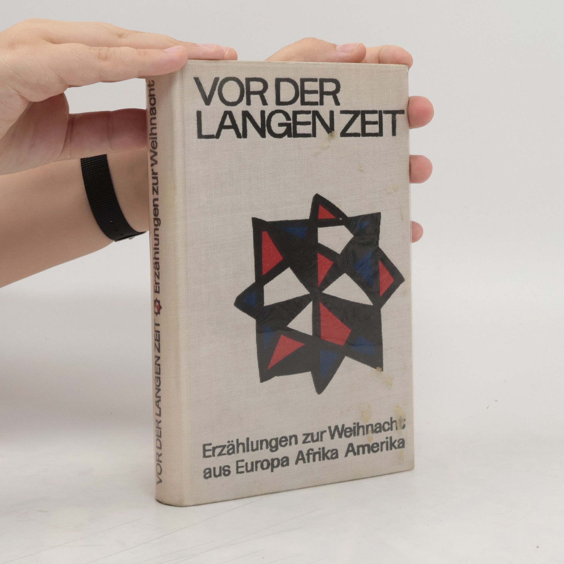 Jörg Hildebrandt Vor der langen Zeit. Erzählungen zur Weihnacht
