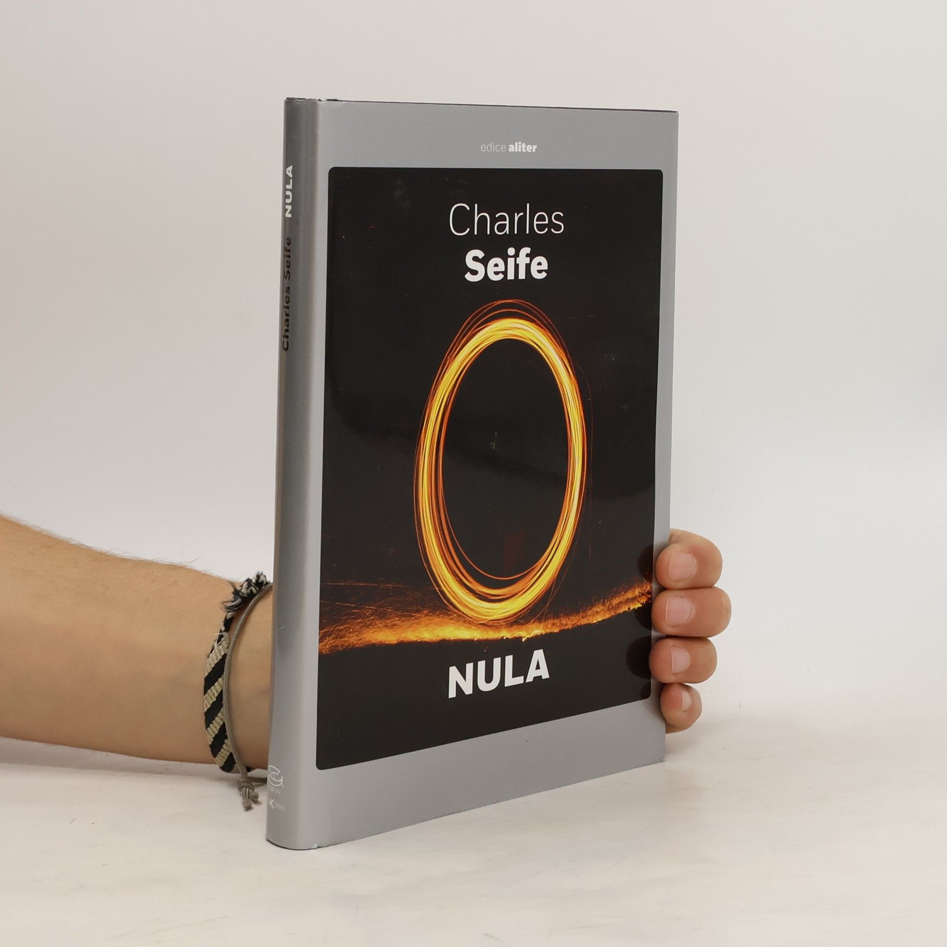 Charles Seife Nula : životopis jedné nebezpečné myšlenky