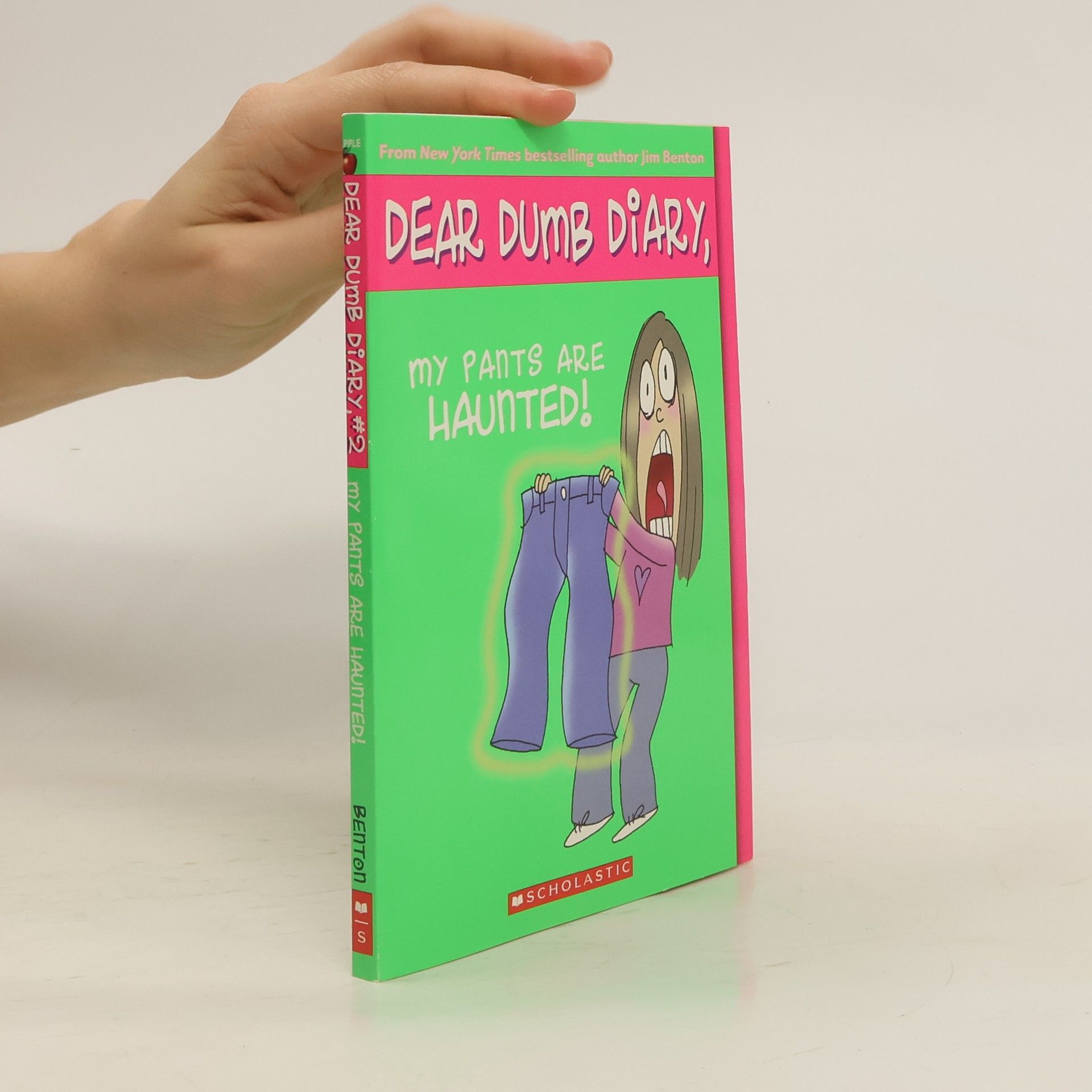 Jim Benton My Pants Are Haunted (Dear Dumb Diary #2)