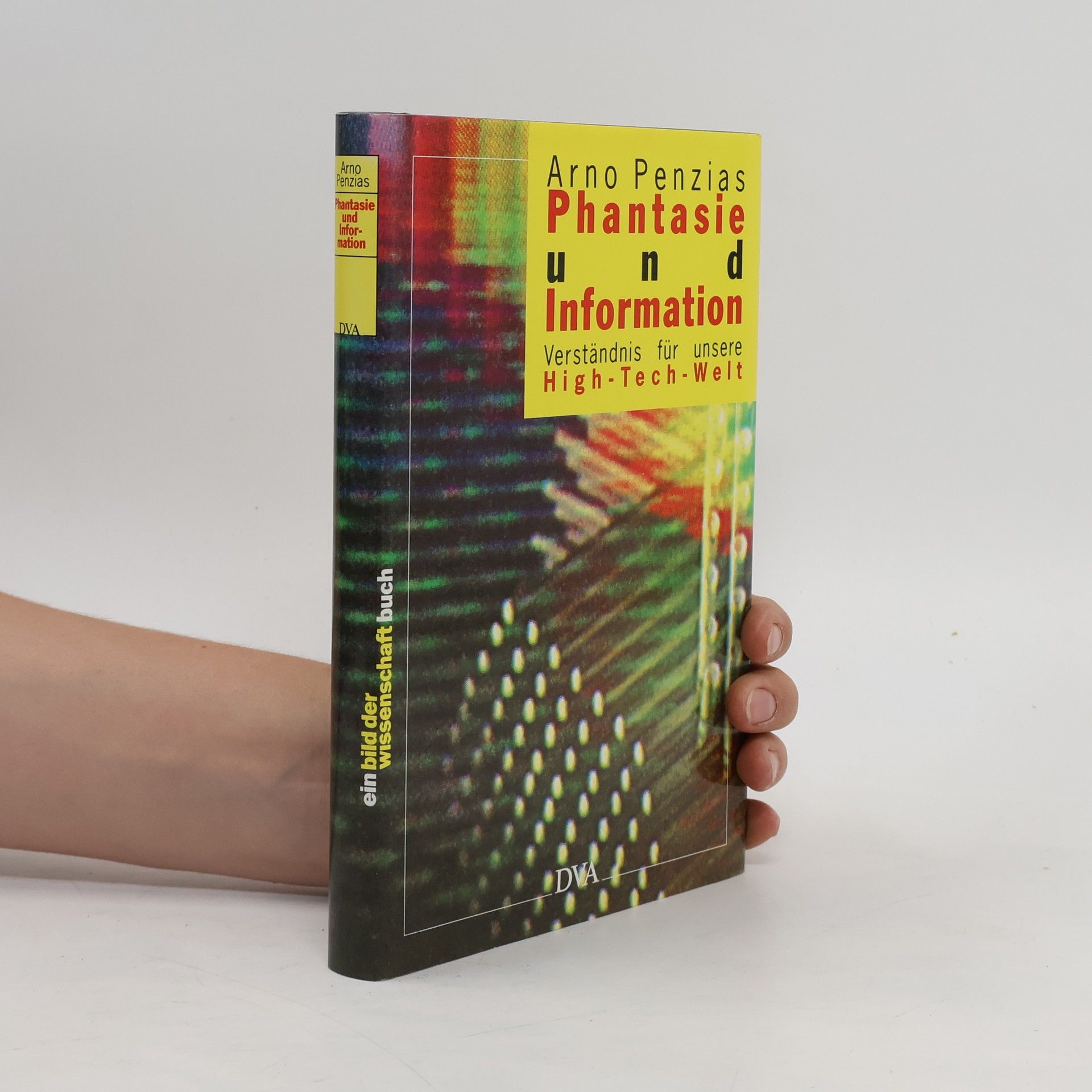 Arno Allan Penzias Phantasie und Information