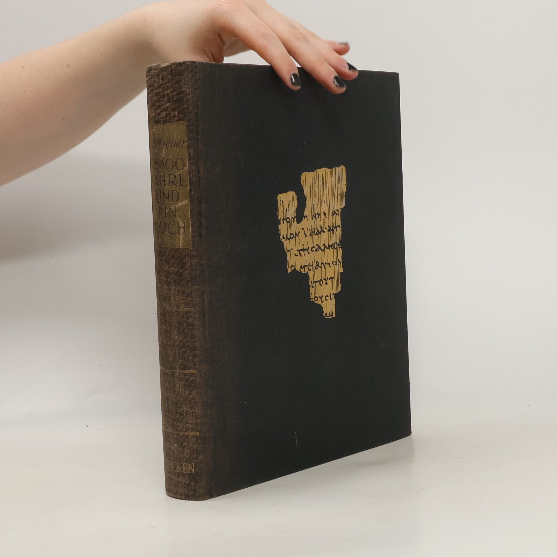 G. S. Wegener 6000 Jahre und ein Buch