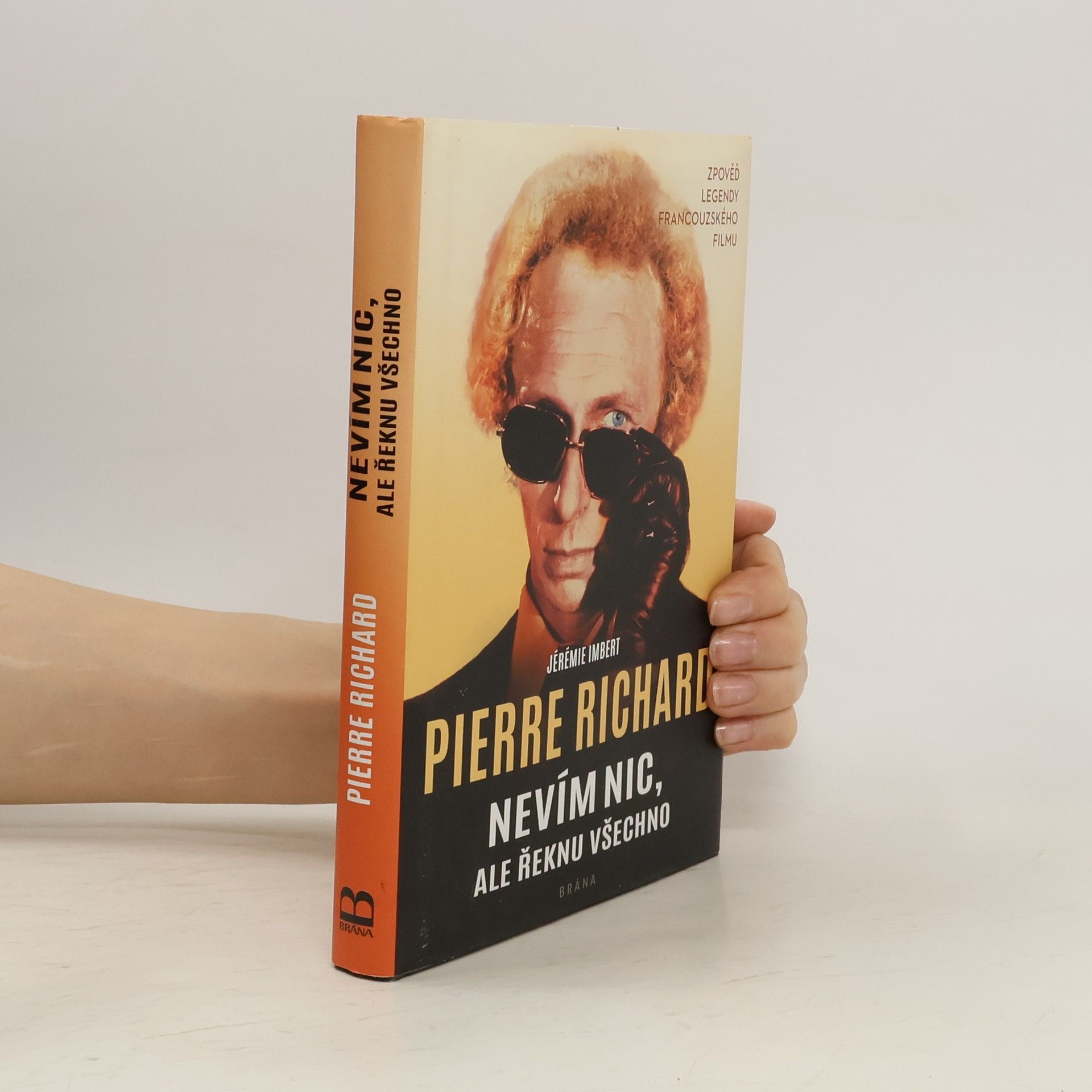 Jean-Pierre Richard Nevím nic, ale řeknu všechno