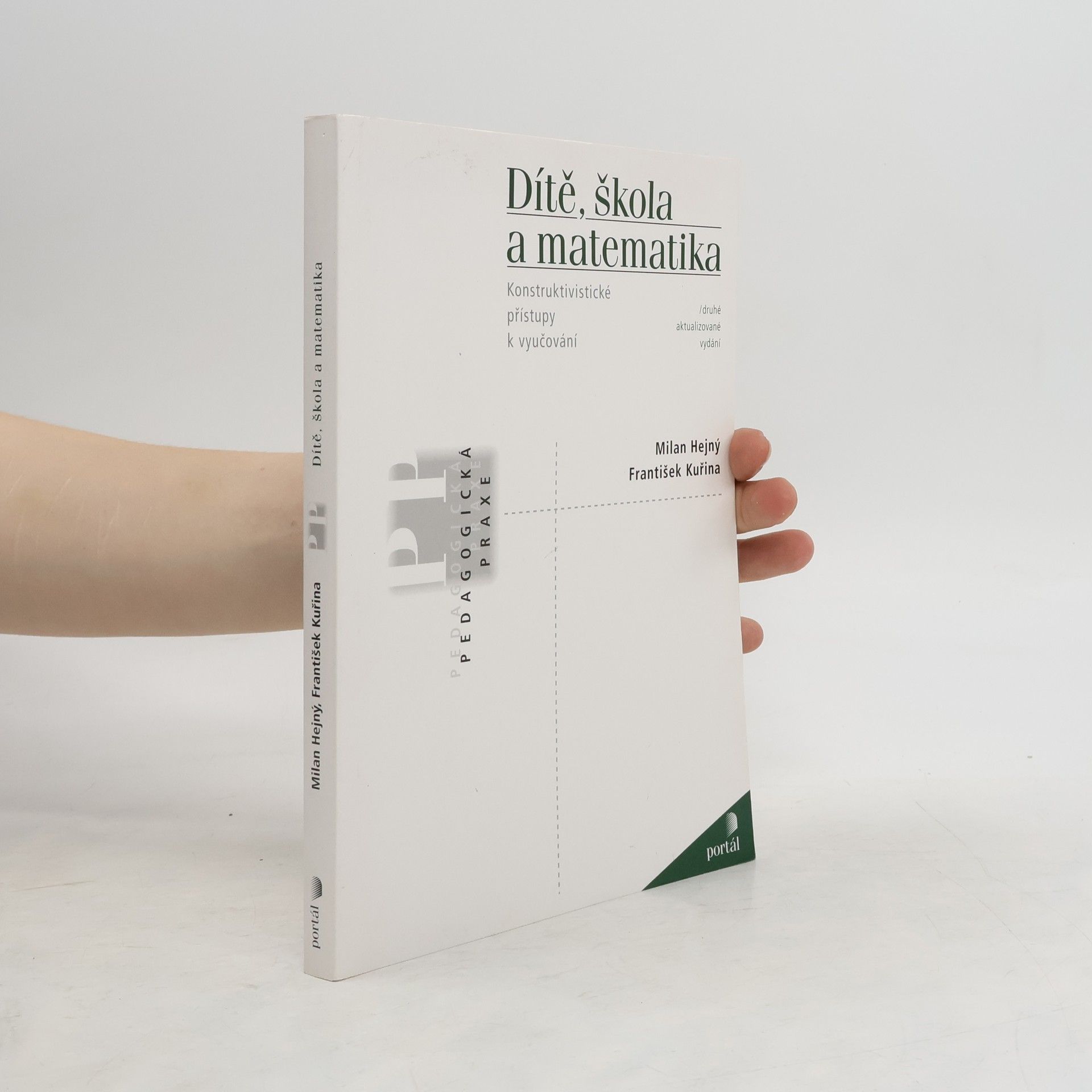 Milan Hejný Dítě, škola a matematika