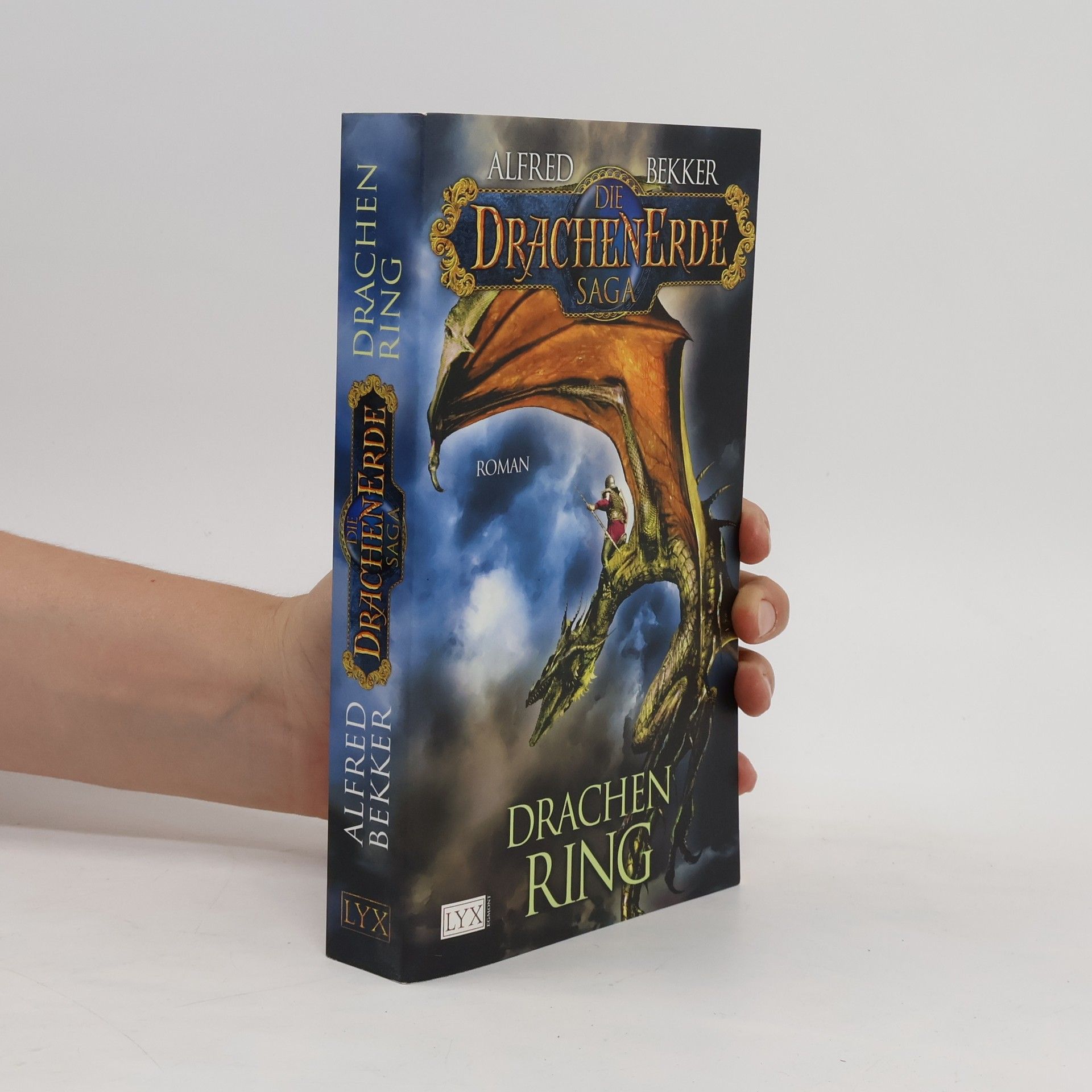 Alfred Bekker Die Drachenerde saga. Drachen Ring