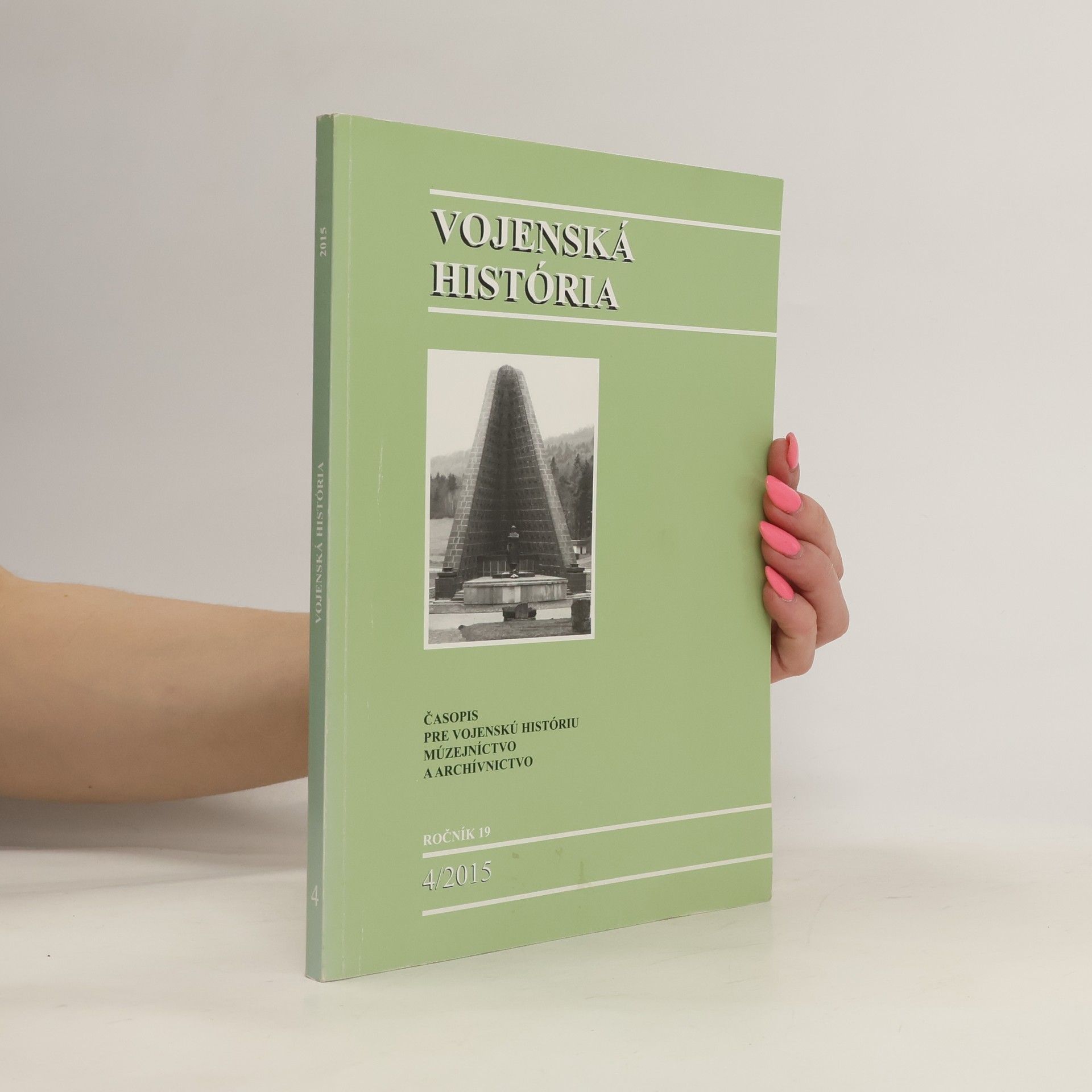 Collectif d'auteurs Vojenská história 4/2015