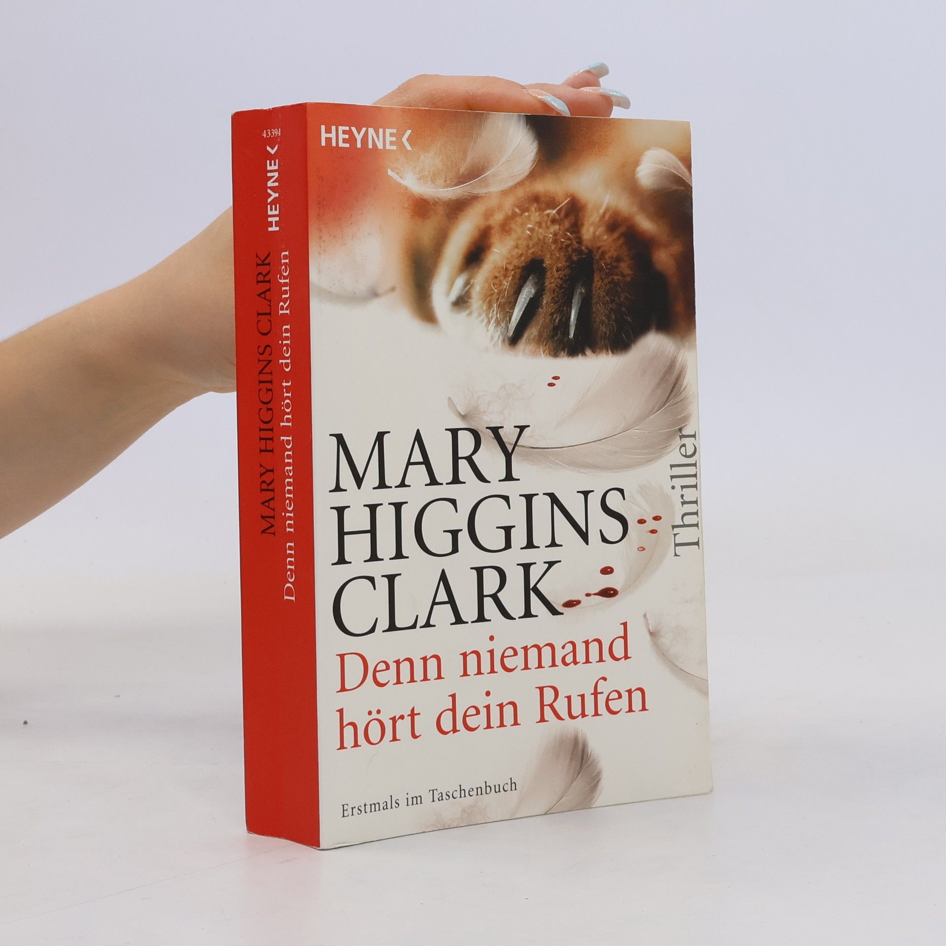 Mary Higgins Clark Denn niemand hört dein Rufen