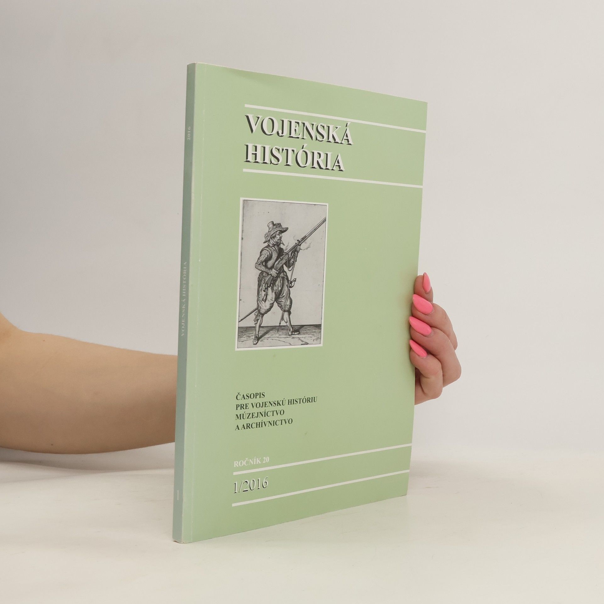kolektiv Vojenská história 1/2016