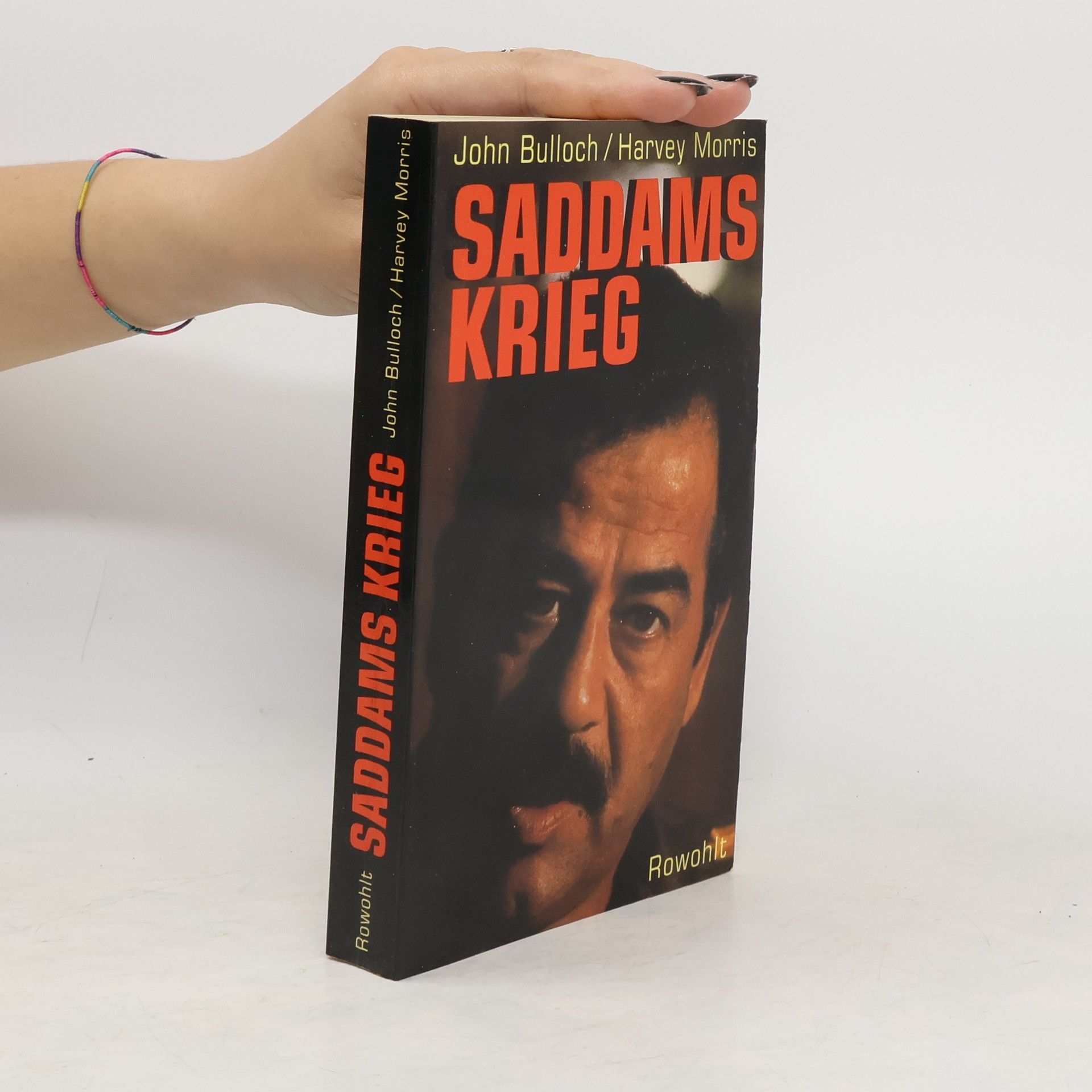 John Bulloch Saddams Krieg