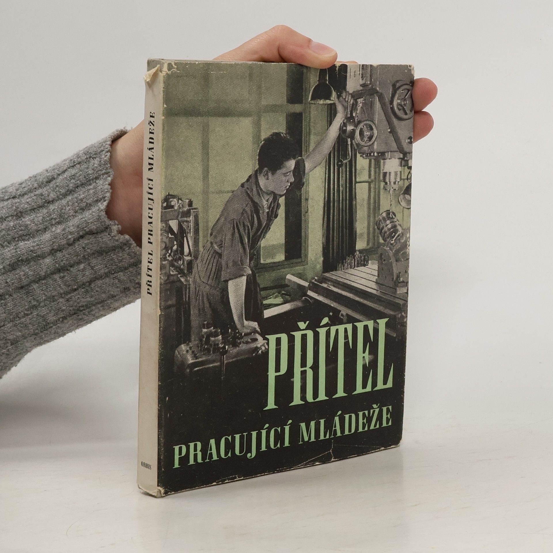 Kolektiv autorů Přítel pracující mládeže